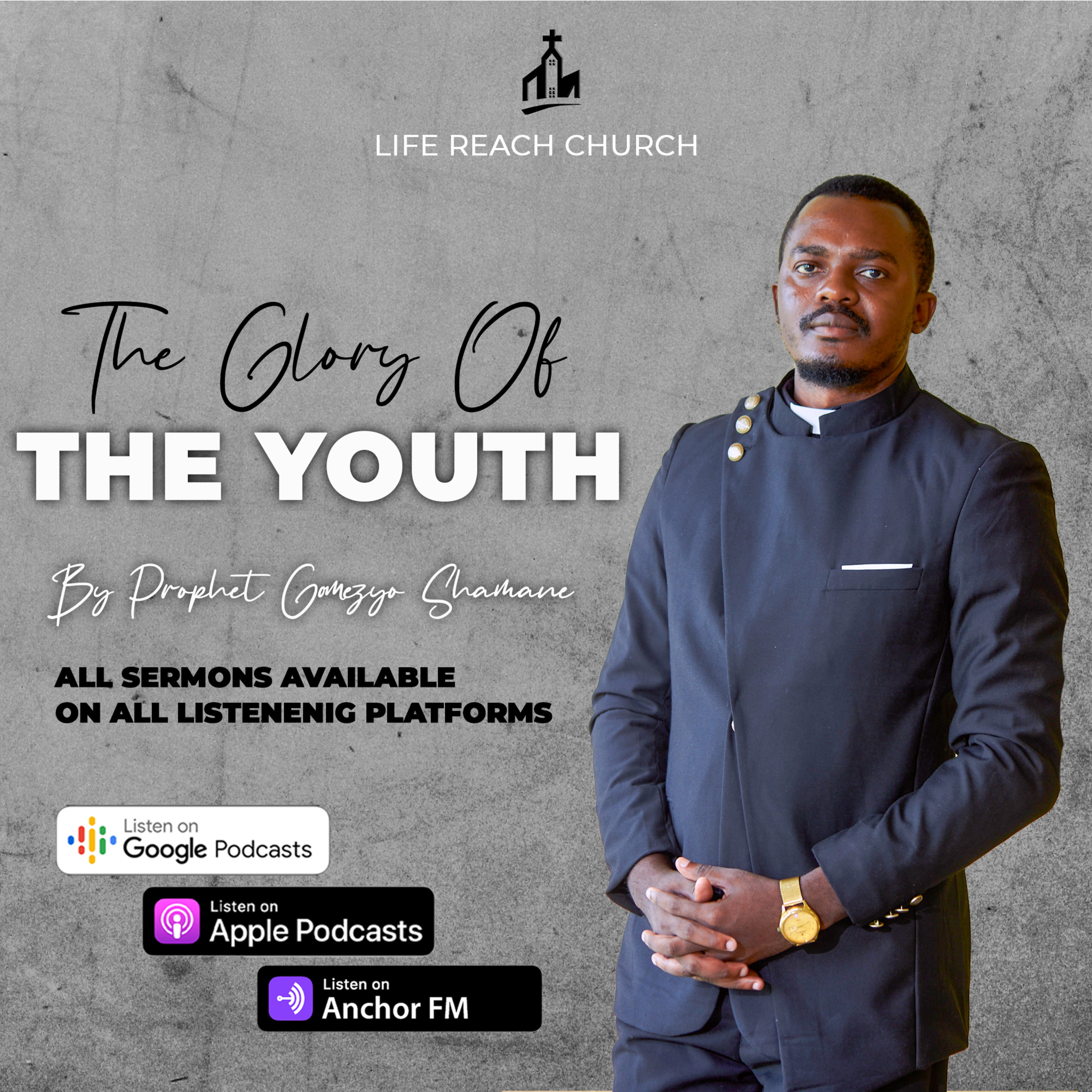 The Glory of the Youth | Prophet Gomezyo Shamane  episode artwork