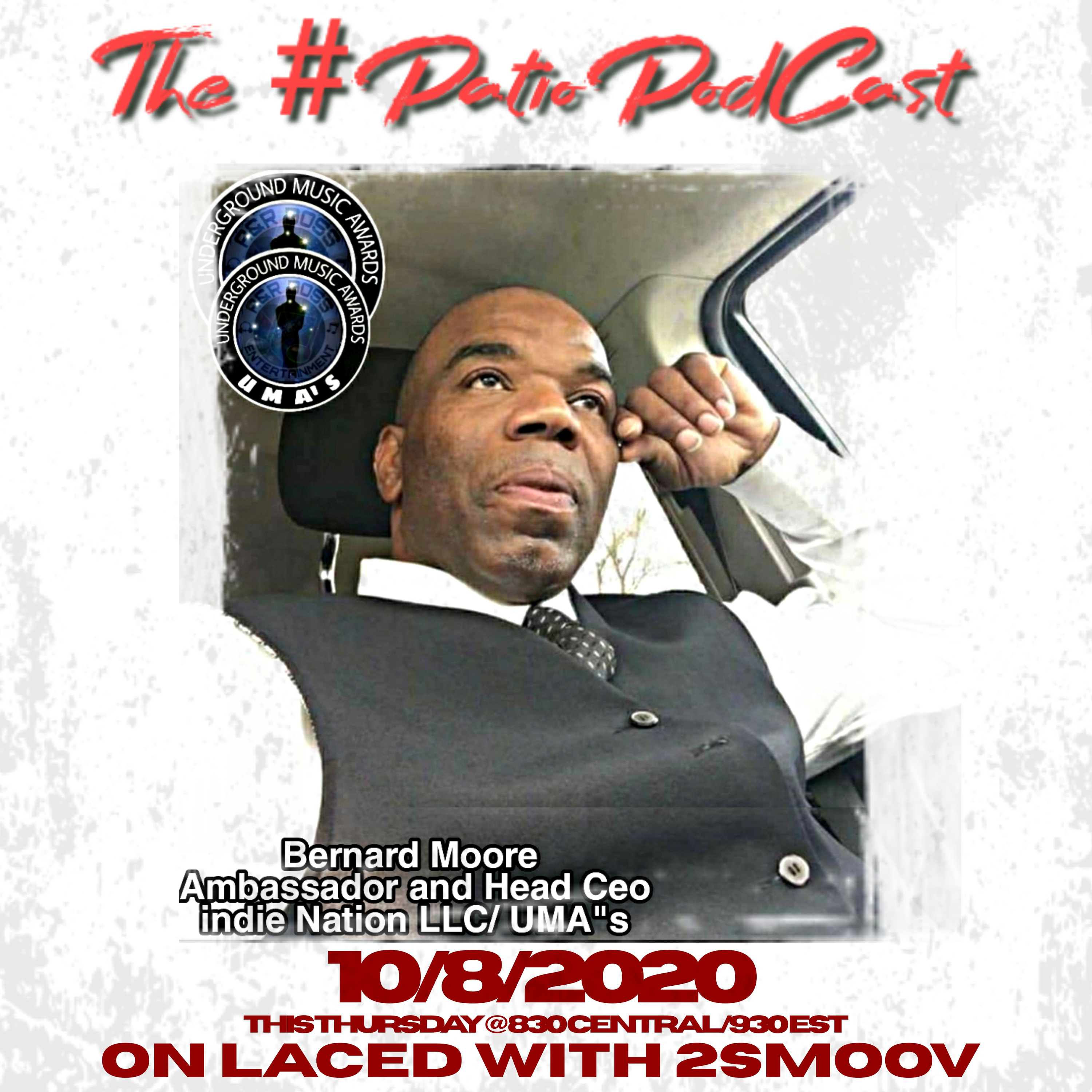 LACED WITH 2SMOOV (PRESENTED BY THE #PATIOPODCAST) with Co -Host DJHARDWORK734