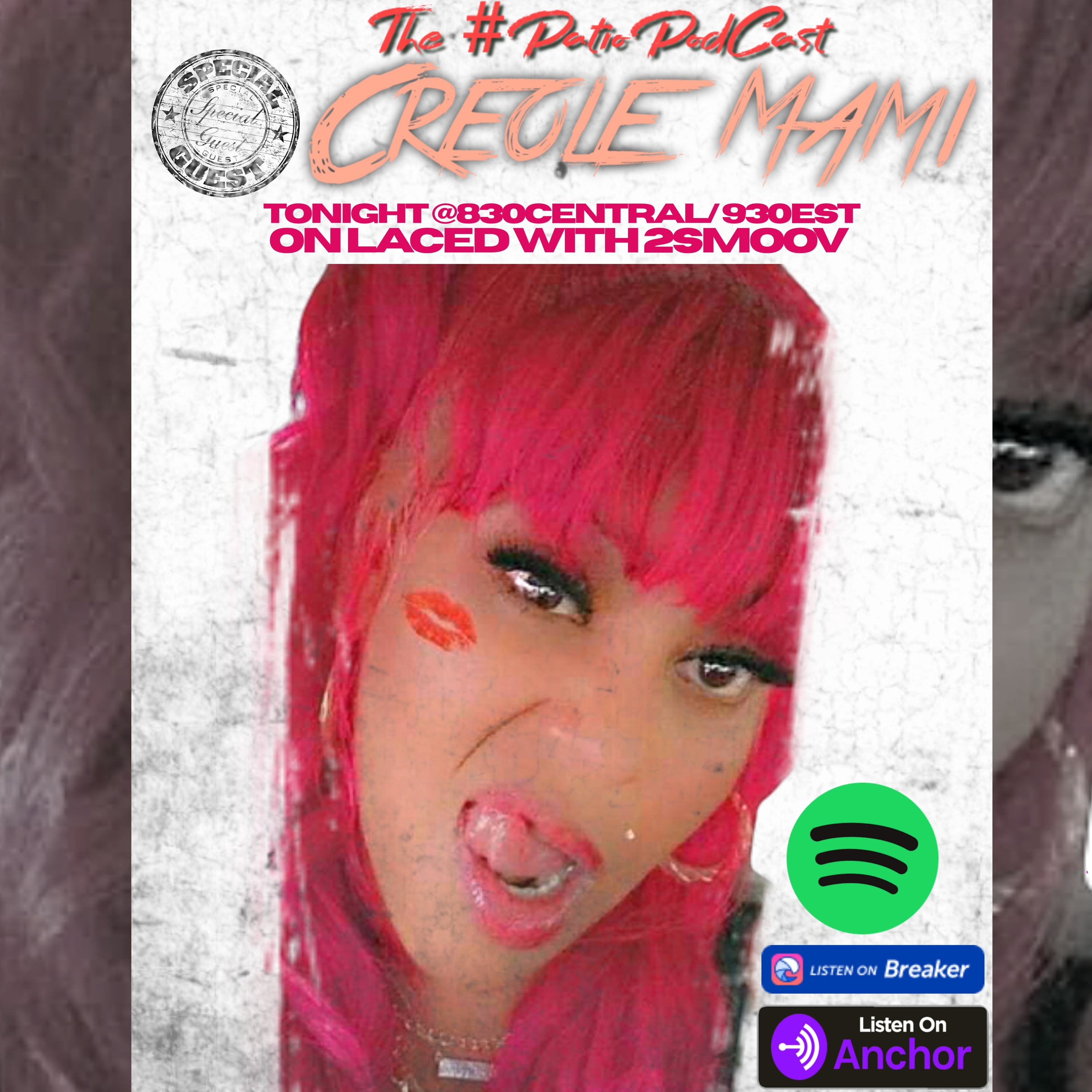 LACED WITH 2SMOOV (PRESENTED BY THE #PATIOPODCAST) with Co -Host DJHARDWORK734