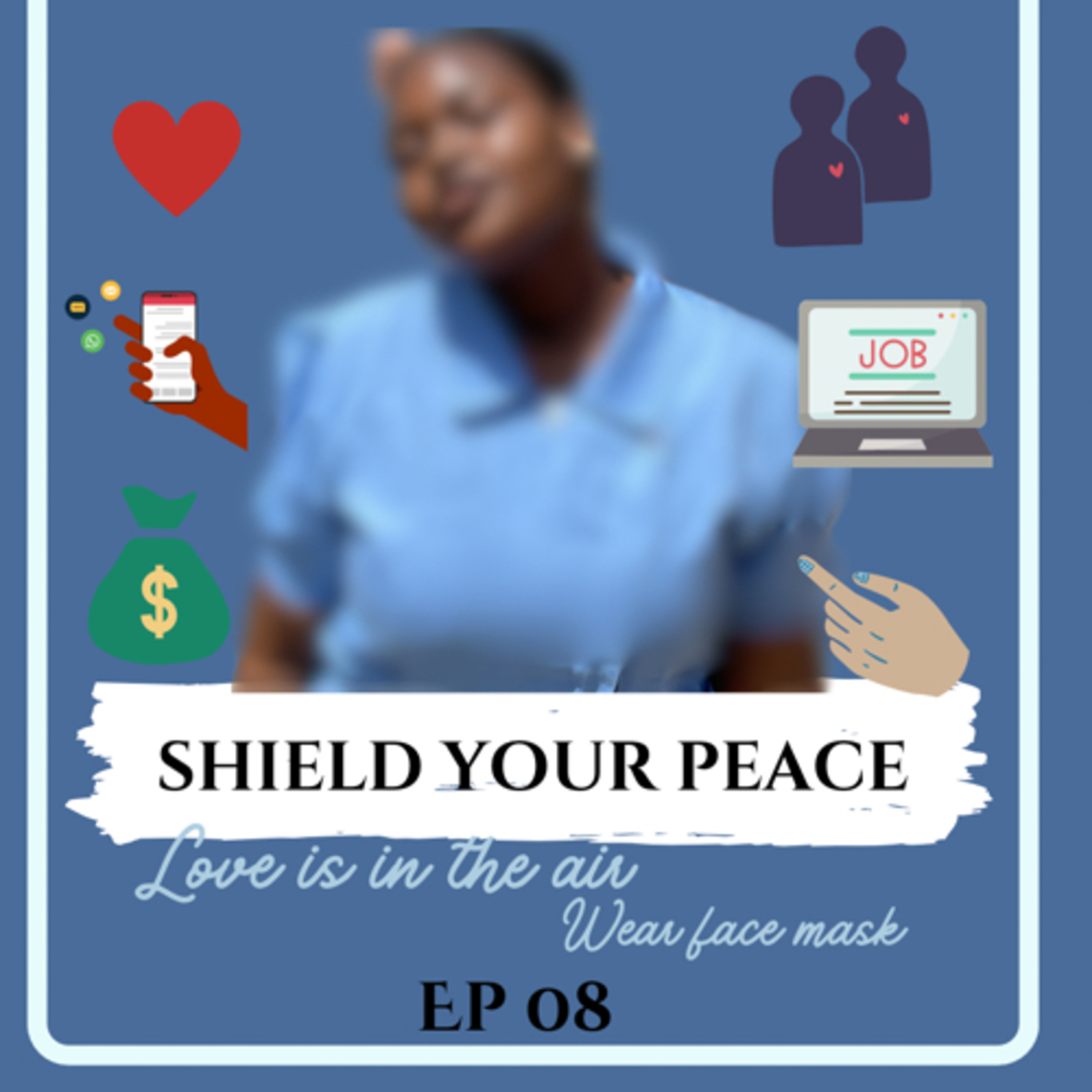 Shield your peace episode artwork