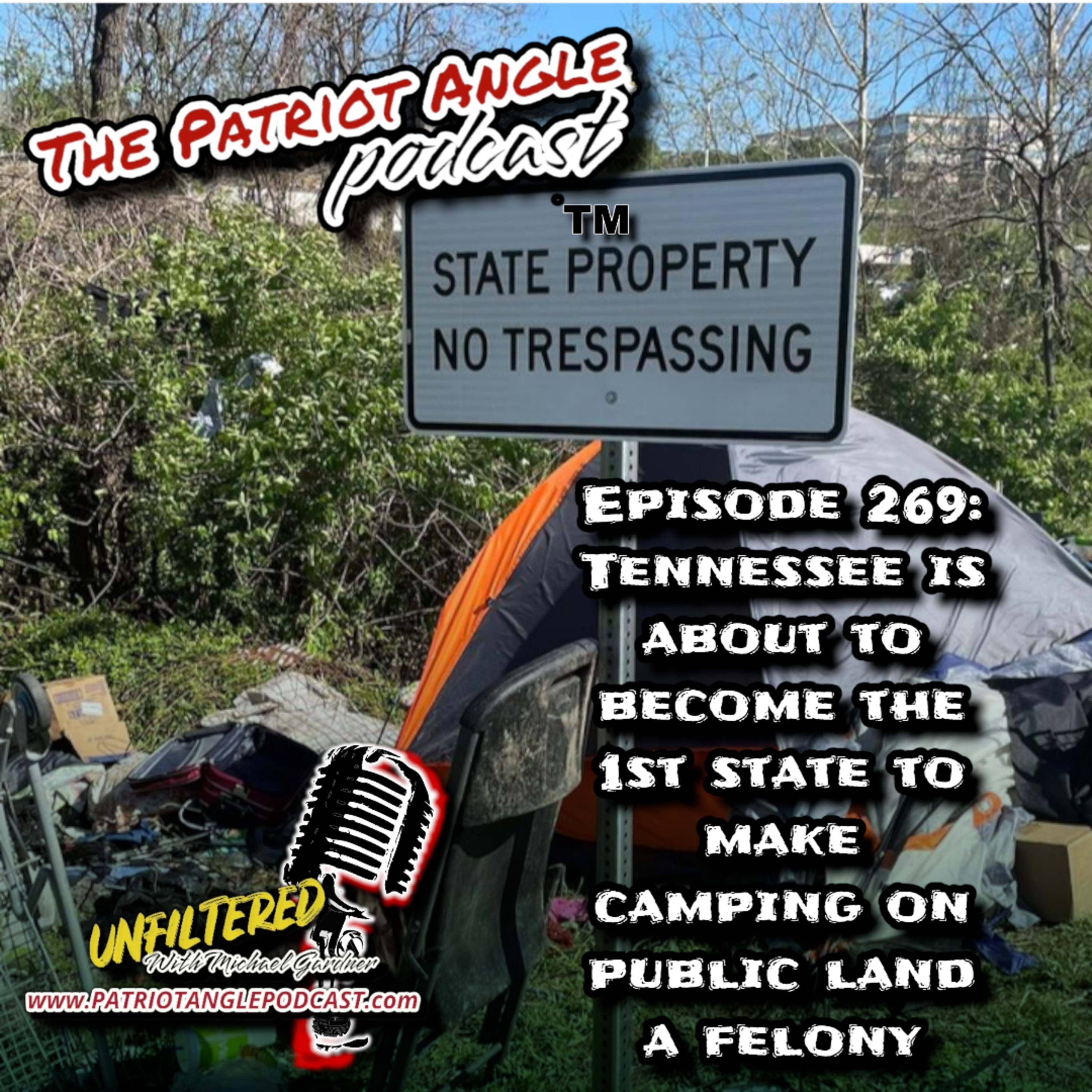 Episode 269: Tennessee is about to become the 1st state to make camping on public land a felony episode artwork