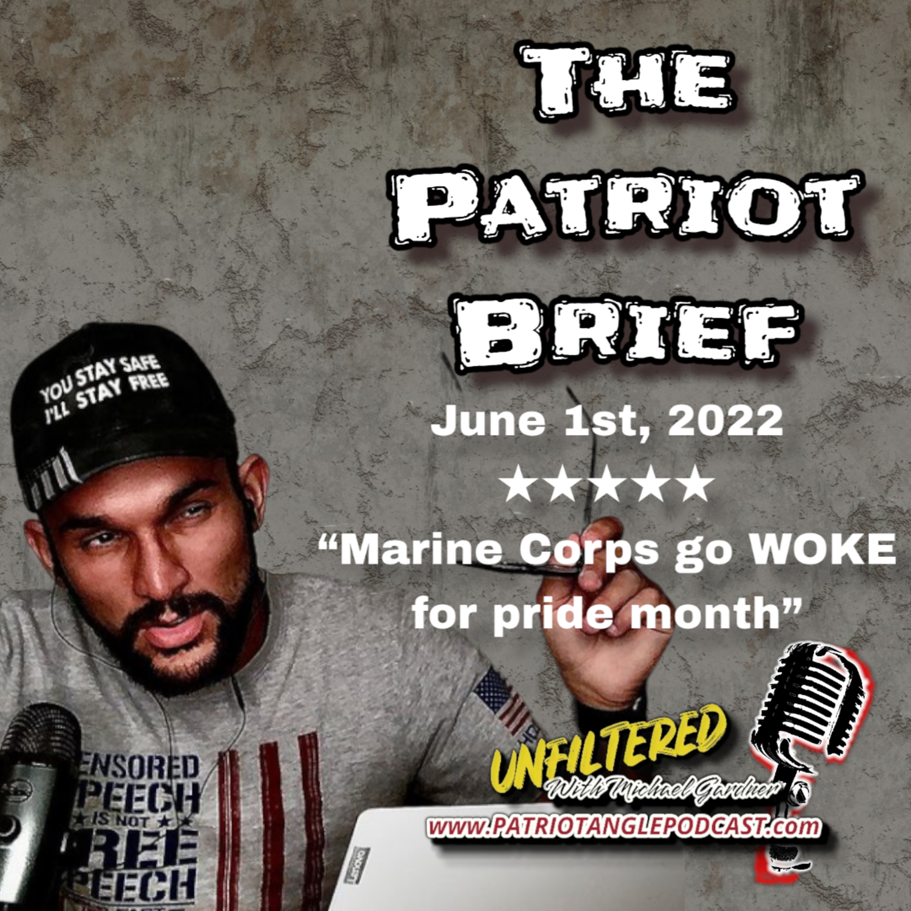 The Patriot Brief: June 1st, 2022 "Marine Corps go WOKE for Pride Month"  episode artwork