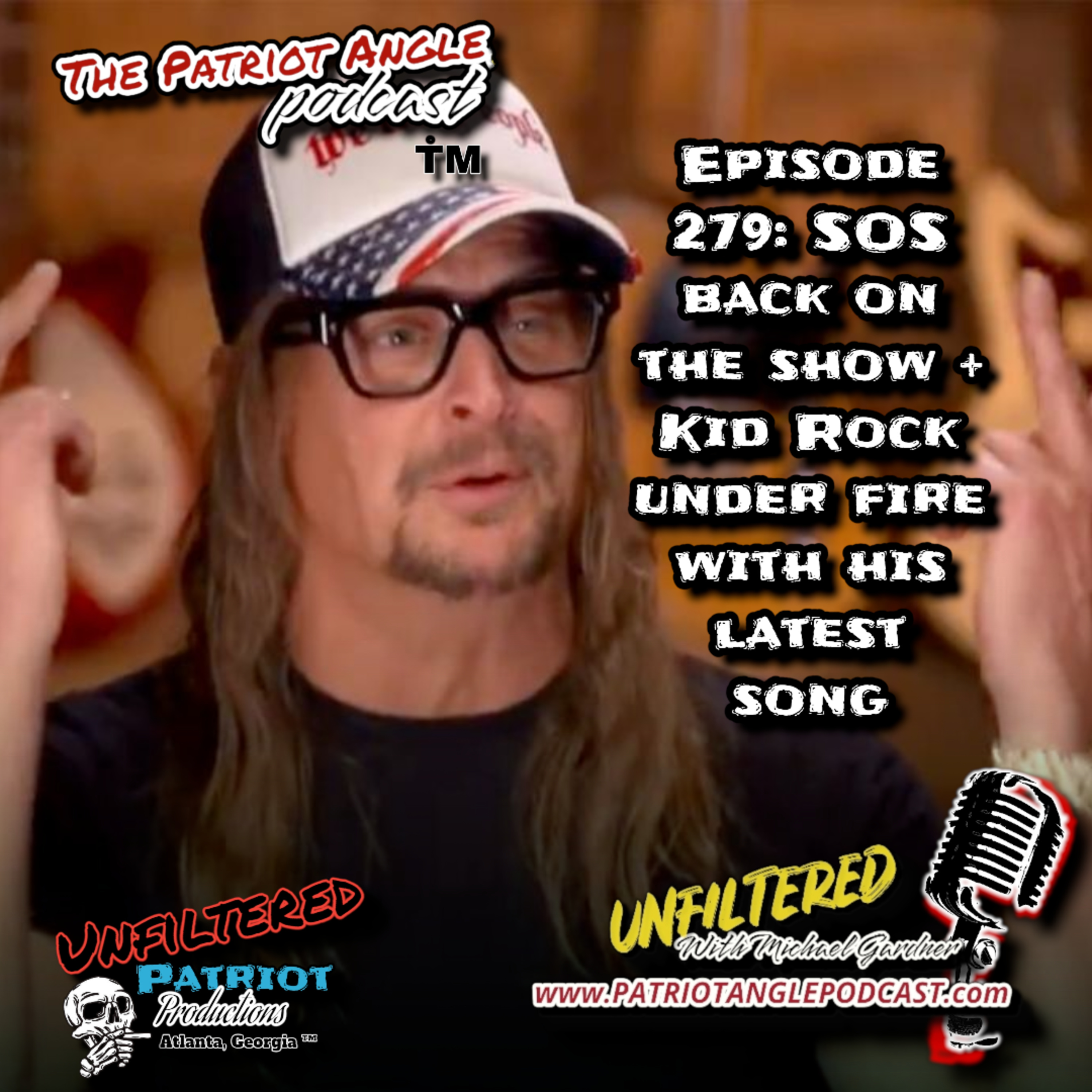 Episode 279: SOS back on the show + Kid Rock under fire with his latest song episode artwork