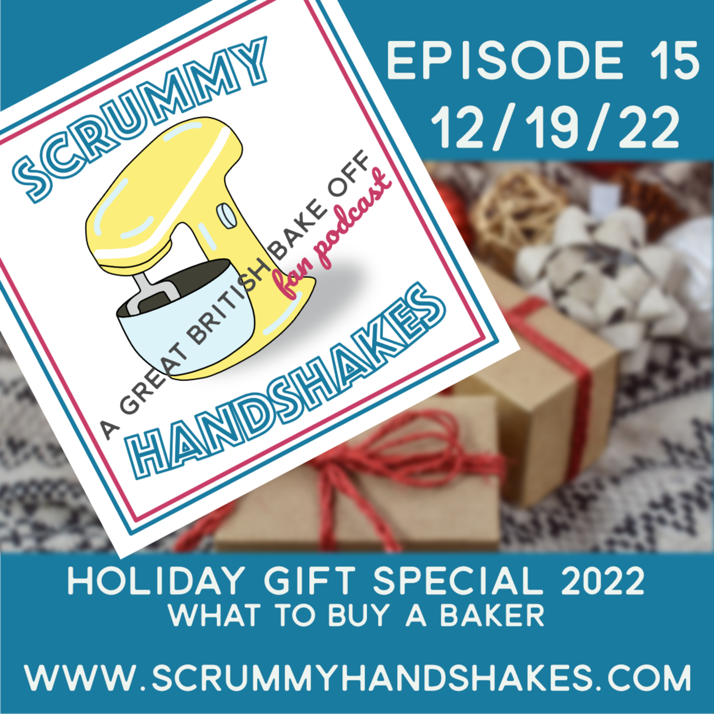 Scrummy Handshakes - A Great British Bake Off Fan Podcast