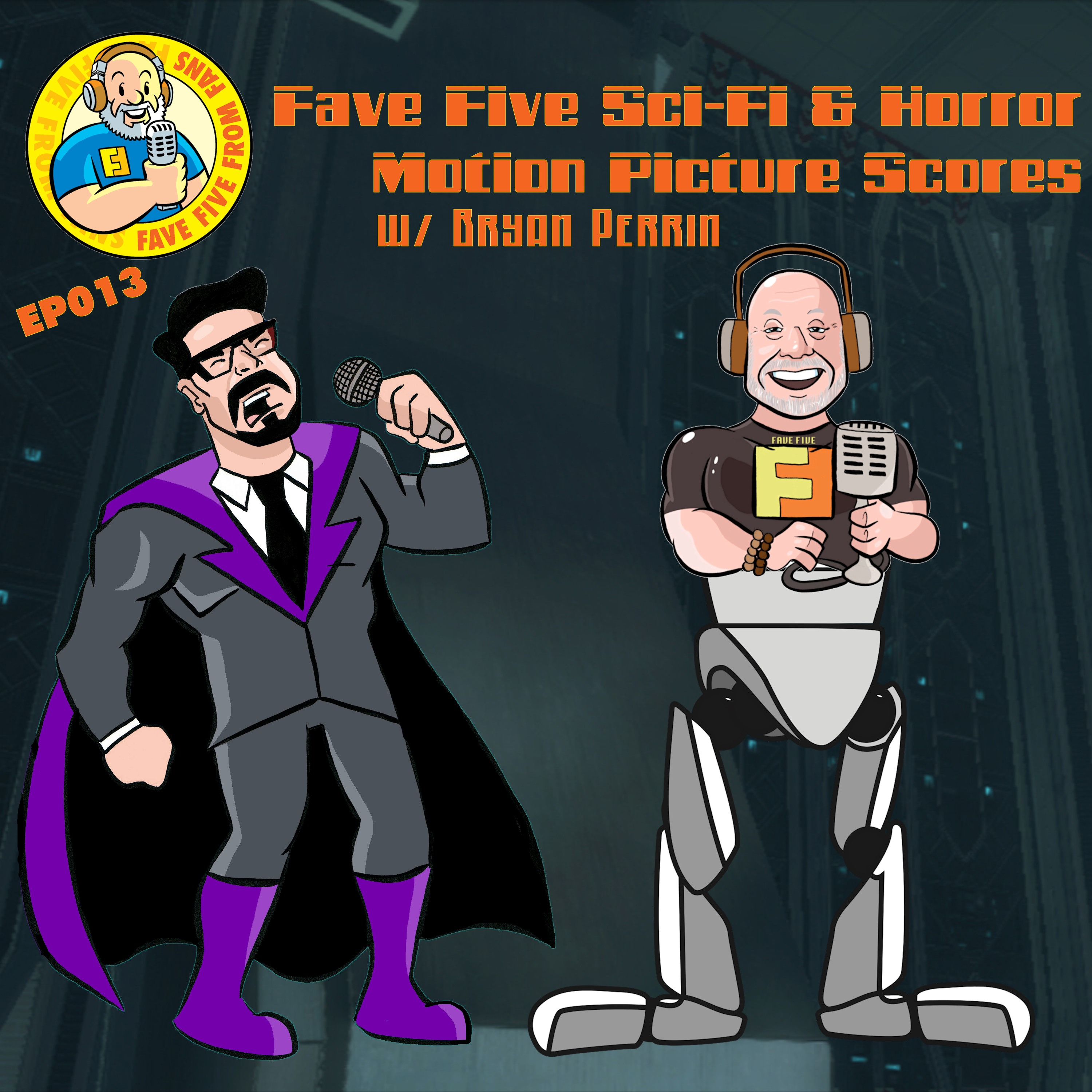 FFFF Ep013 Fave Five Sci-Fi & Horror Motion Picture Scores
