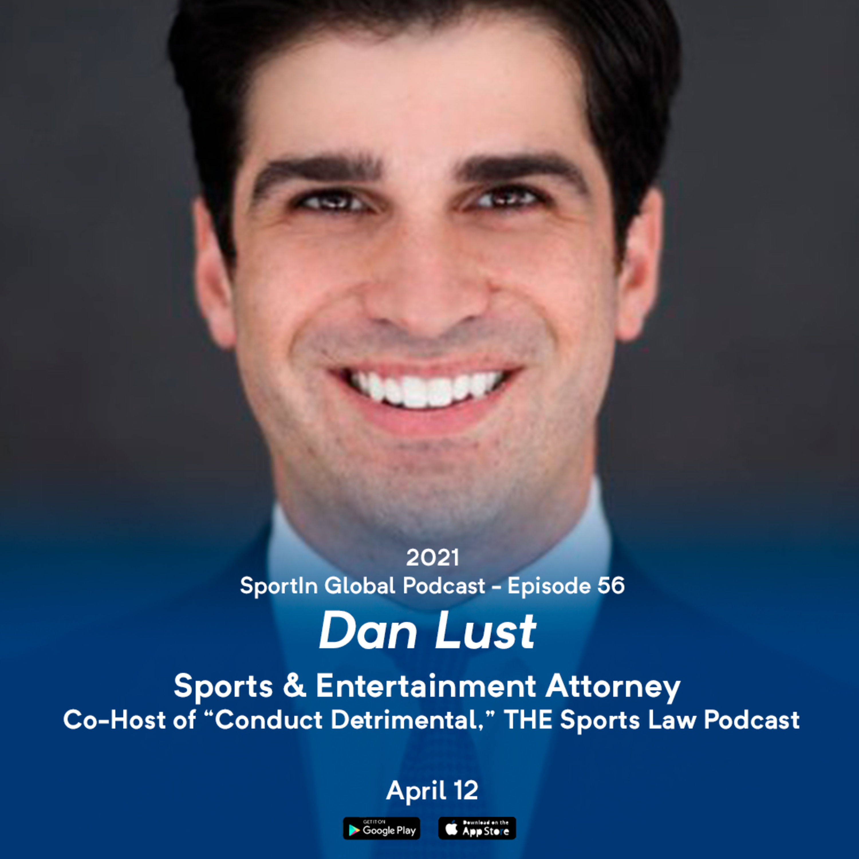 Ep 56 - Sport Law with Dan Lust