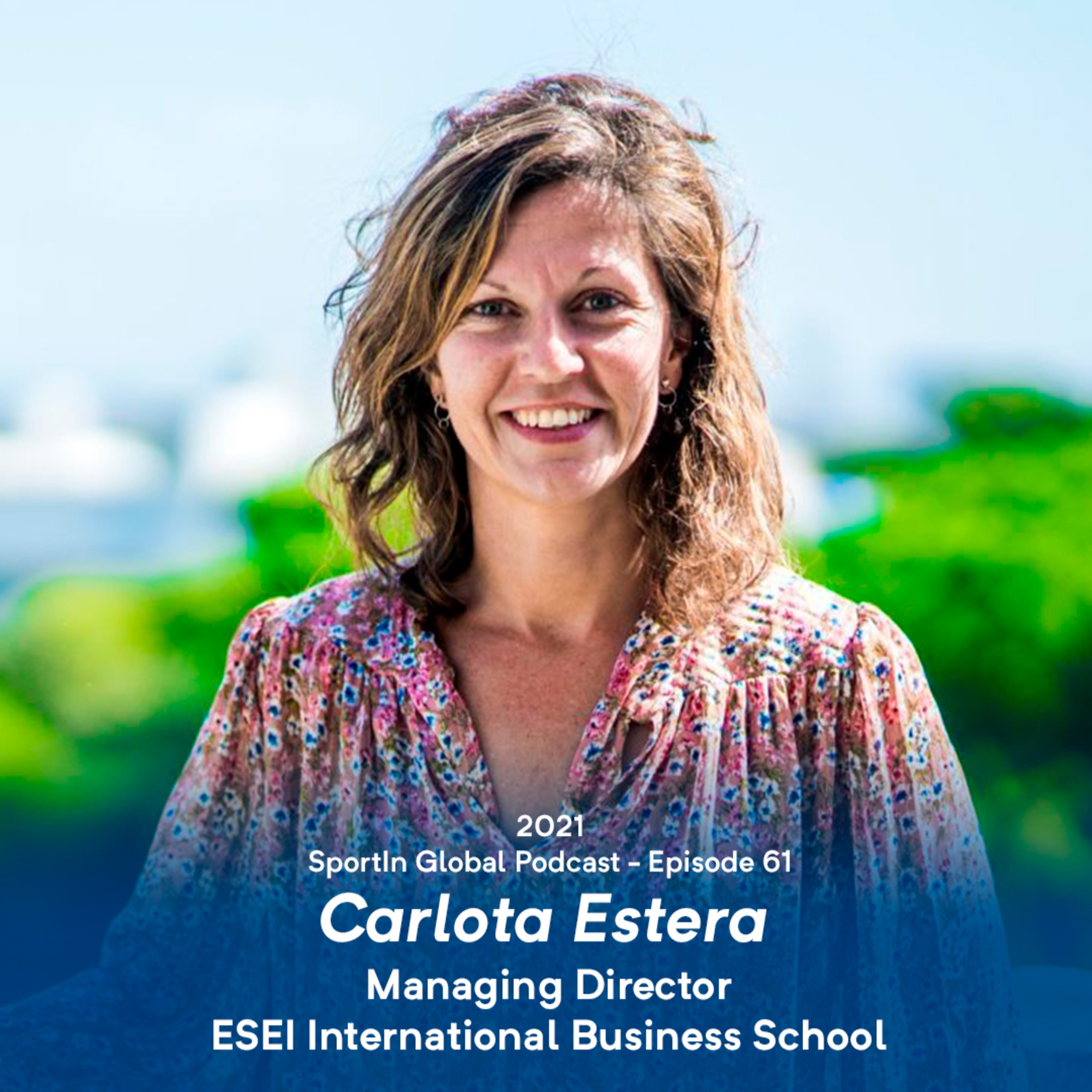Ep 61 - Sports Management in Barcelona with Carlota Estera