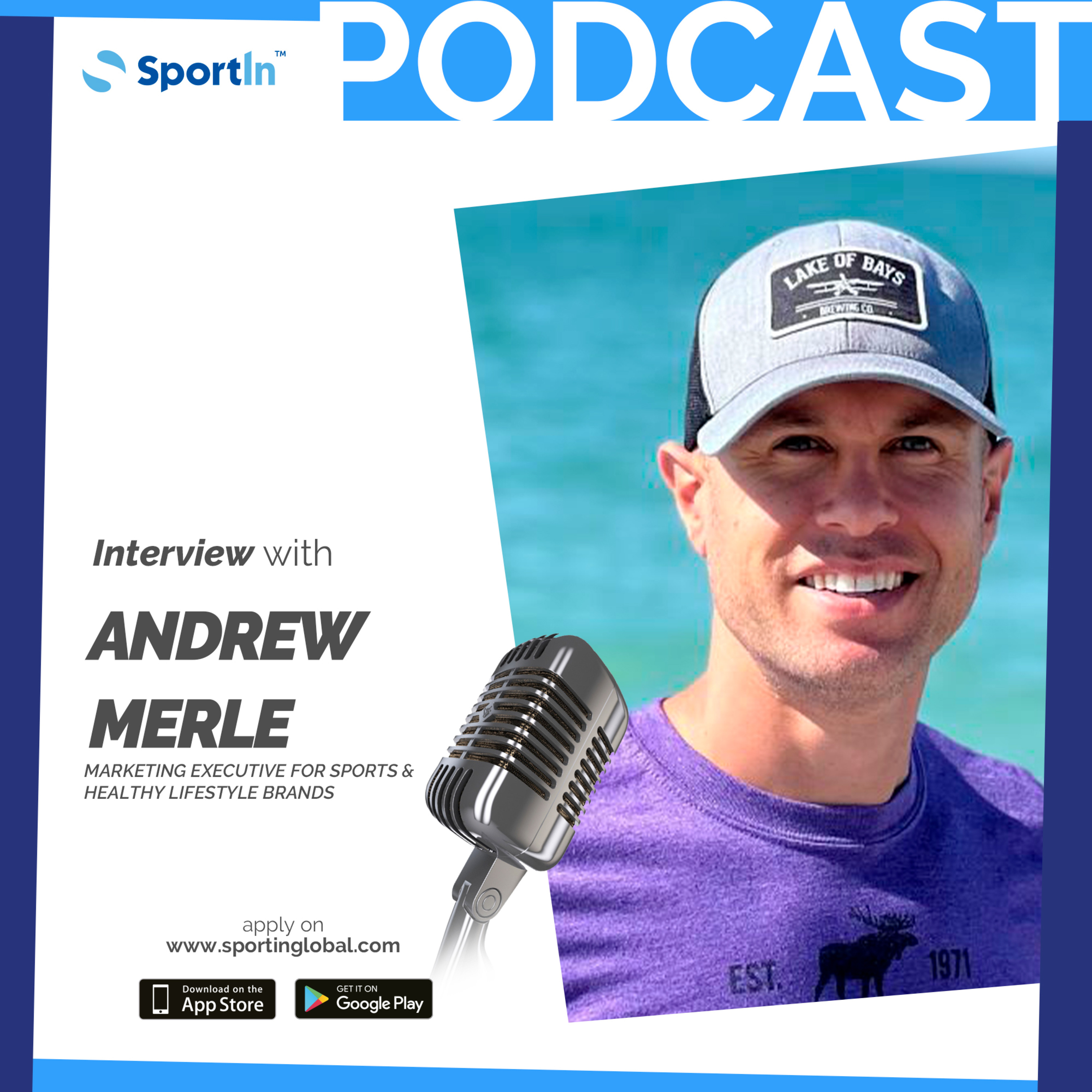 Ep 132 - Sports, Healthy & Lifestyle Brands with Andrew Merle  episode artwork