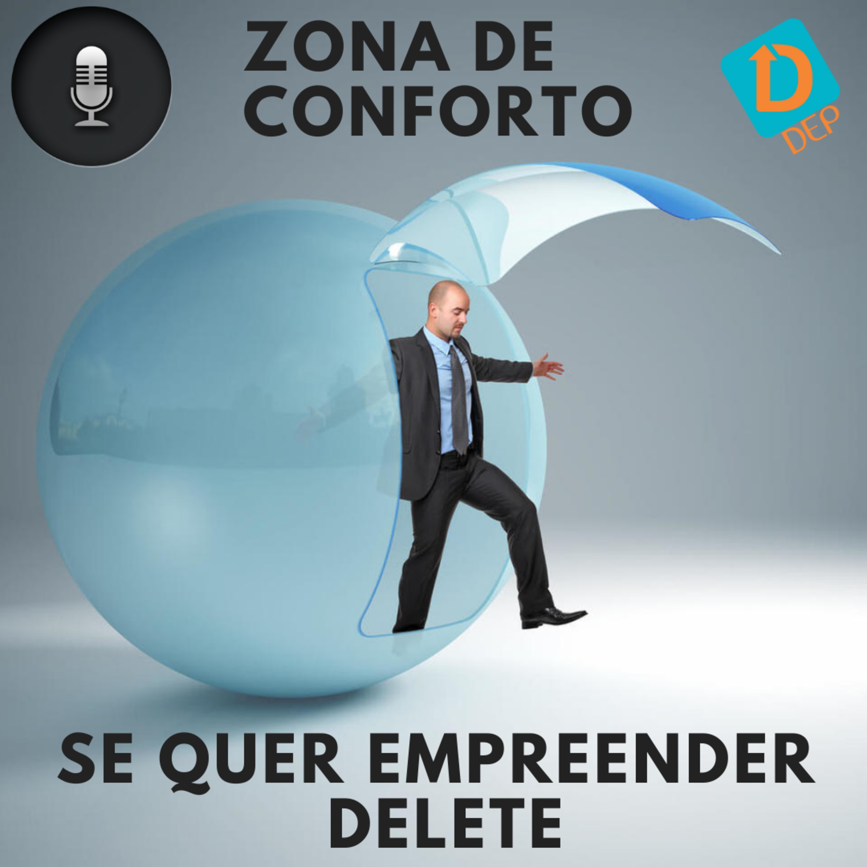 Zona de Conforto - Delete esse comportamento