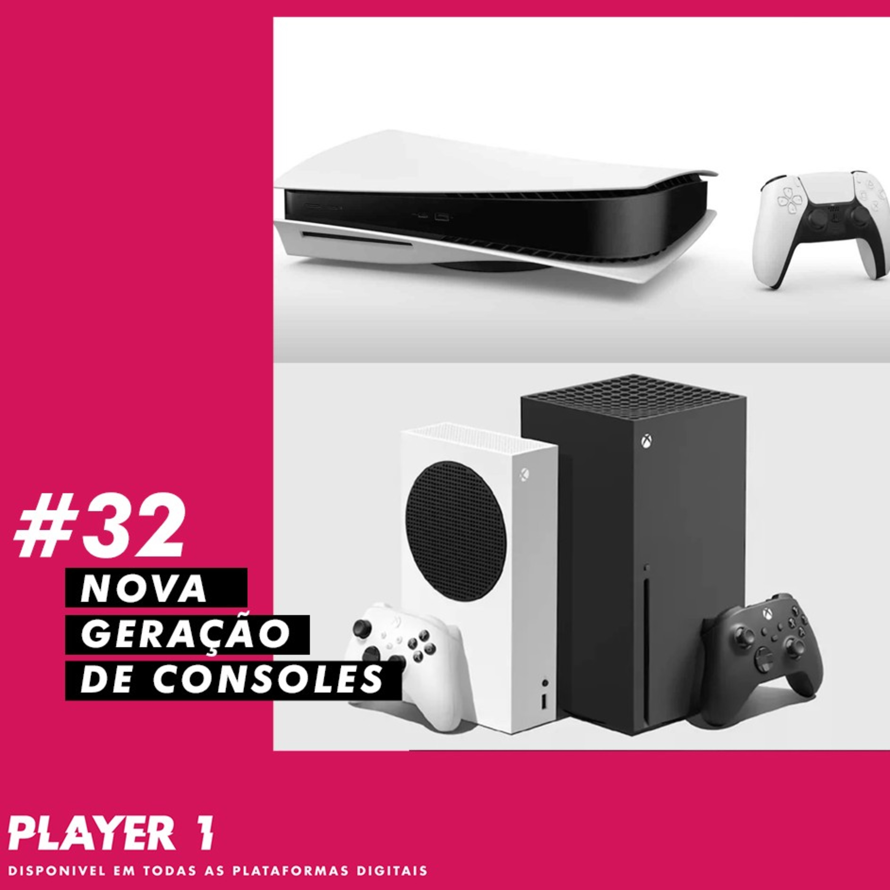 32 - NOVA GERAÇÃO DE CONSOLES (PS5K, XBSXS, 4K60F, SSD, TERAFLOP, ETC E TAL...) episode artwork