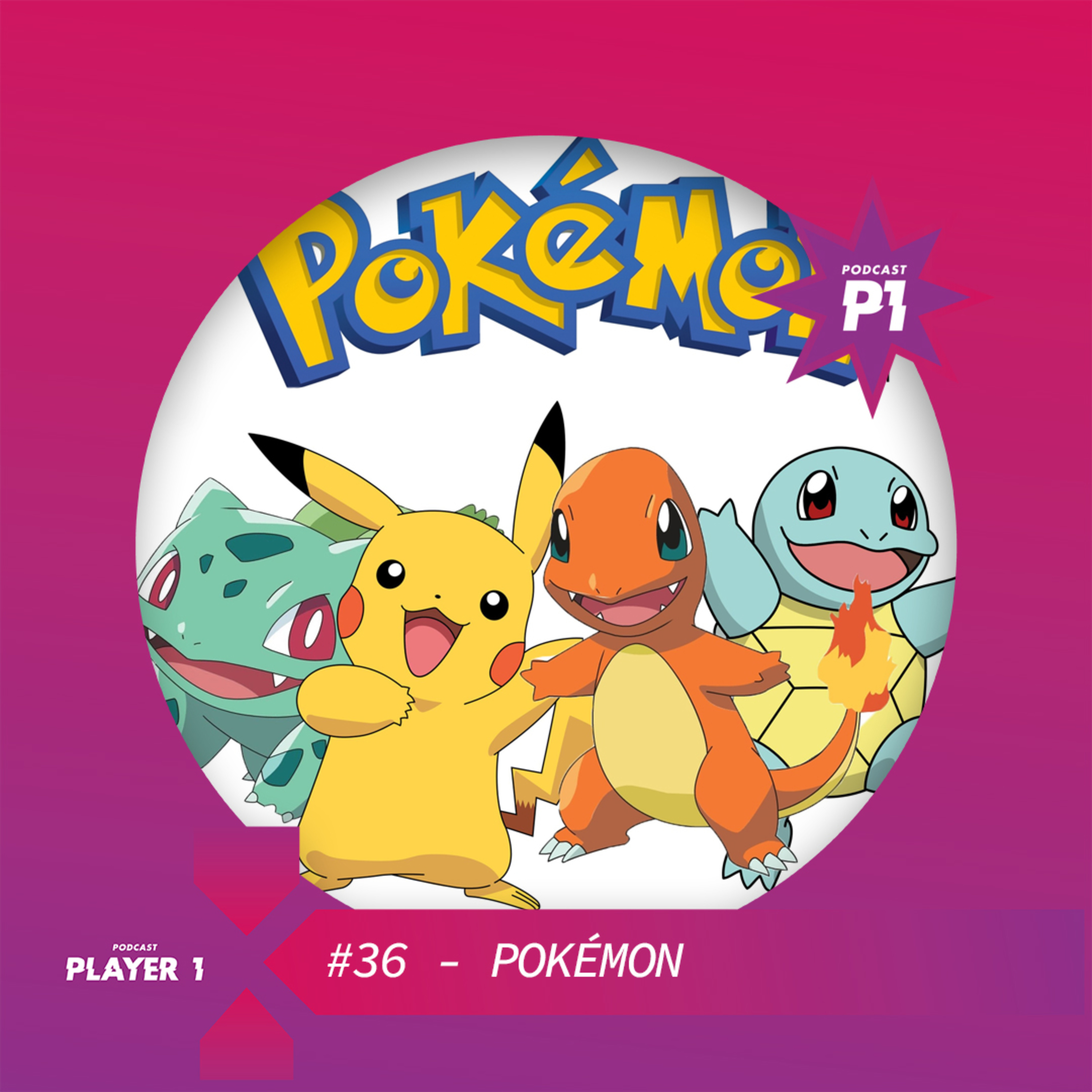 36 - POKÉMON (COM COELHO, CASA DO CARVALHO E LEEGENGAR) episode artwork