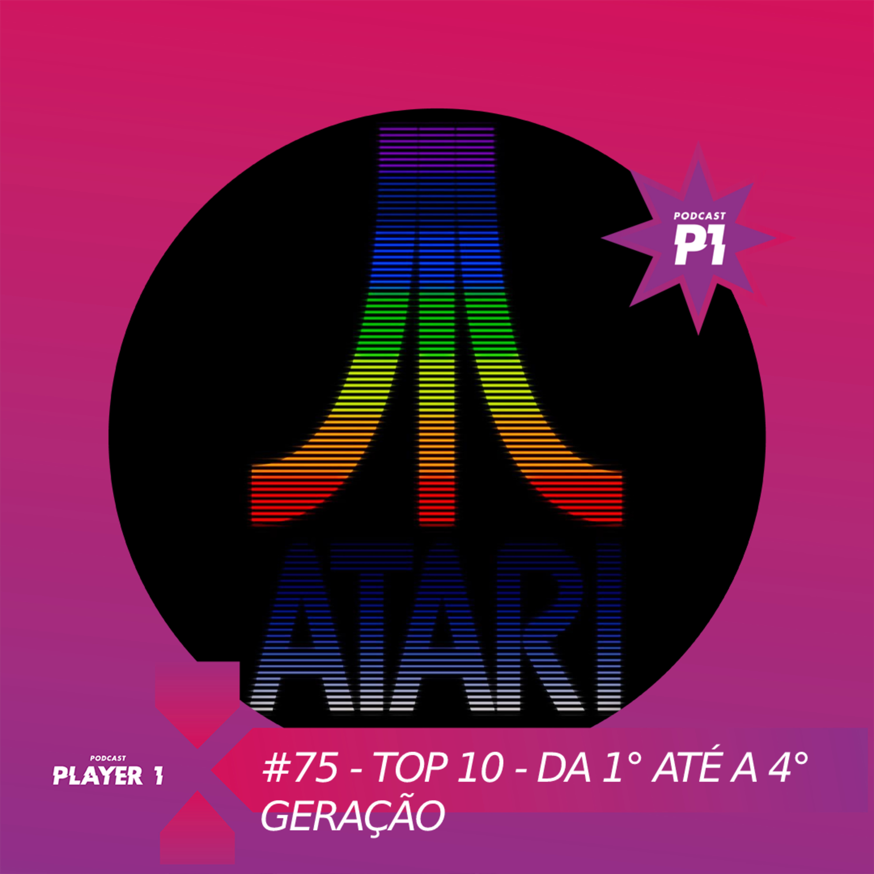 75 - TOP 10 - GAMES DA 1° ATÉ A 4° GERAÇÃO episode artwork