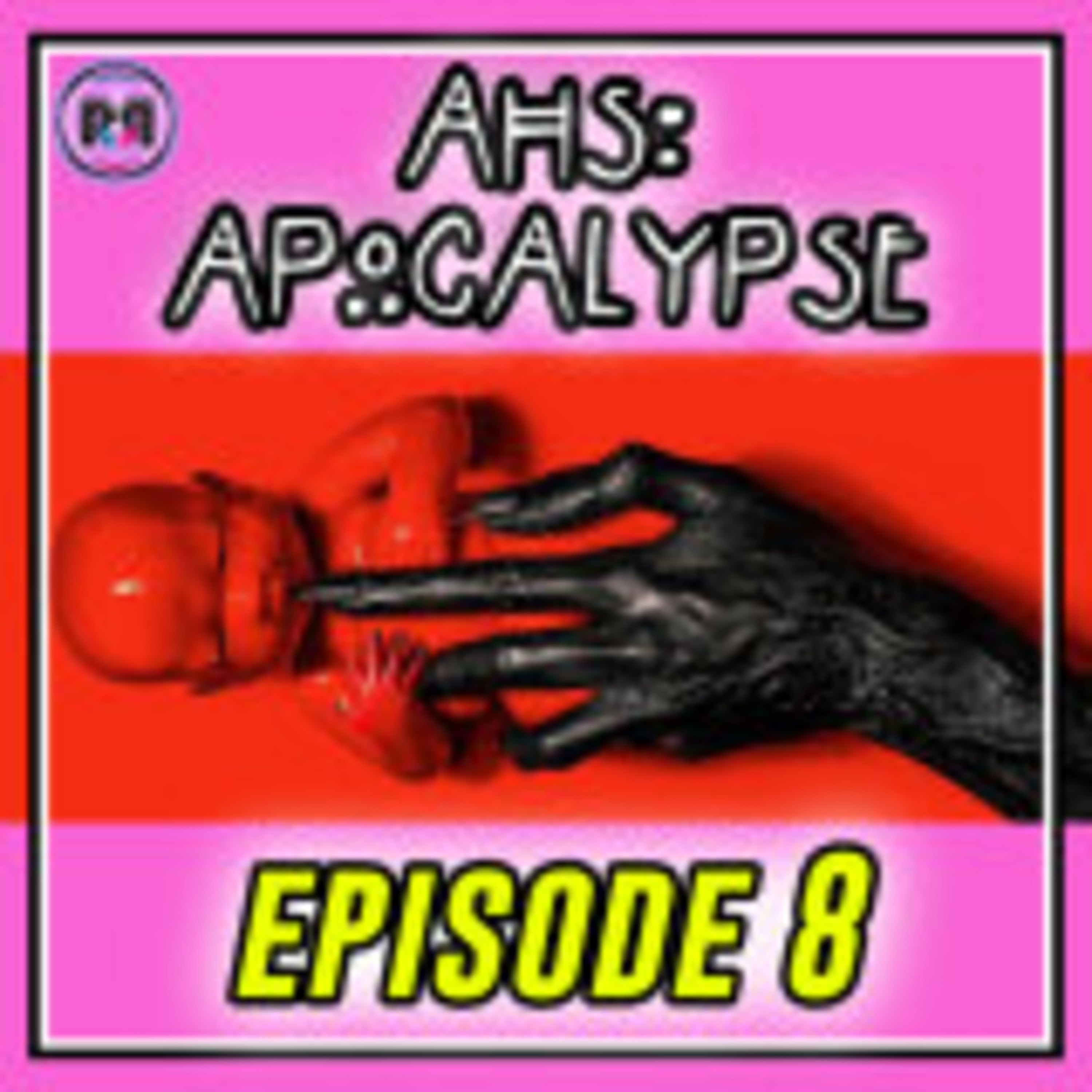 American Horror Story: Apocalypse | Recap Rewind