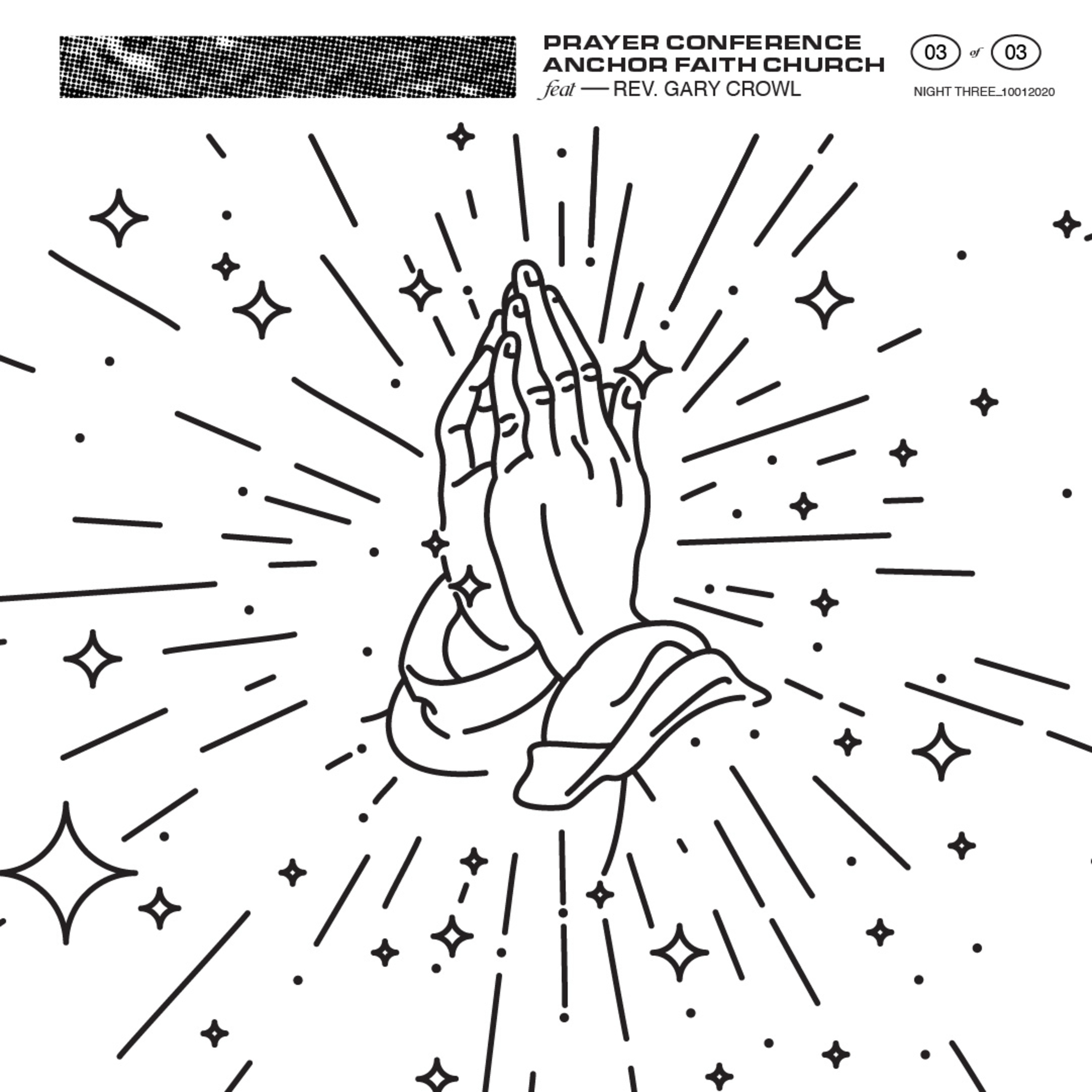 Night Three - Prayer Conference with Rev. Gary Crowl episode artwork