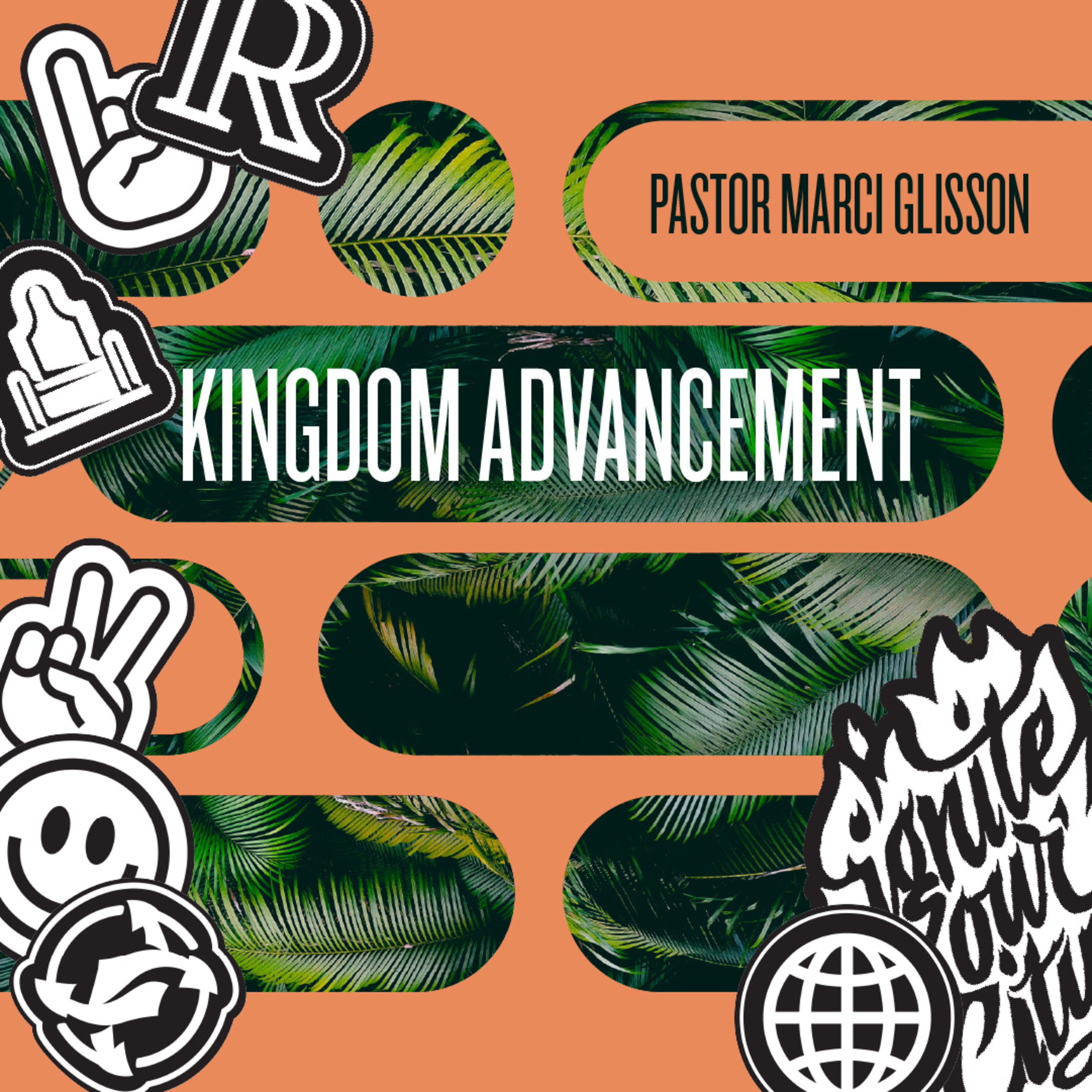 Kingdom Advancement - Part Two - Pastor Marci Glisson episode artwork