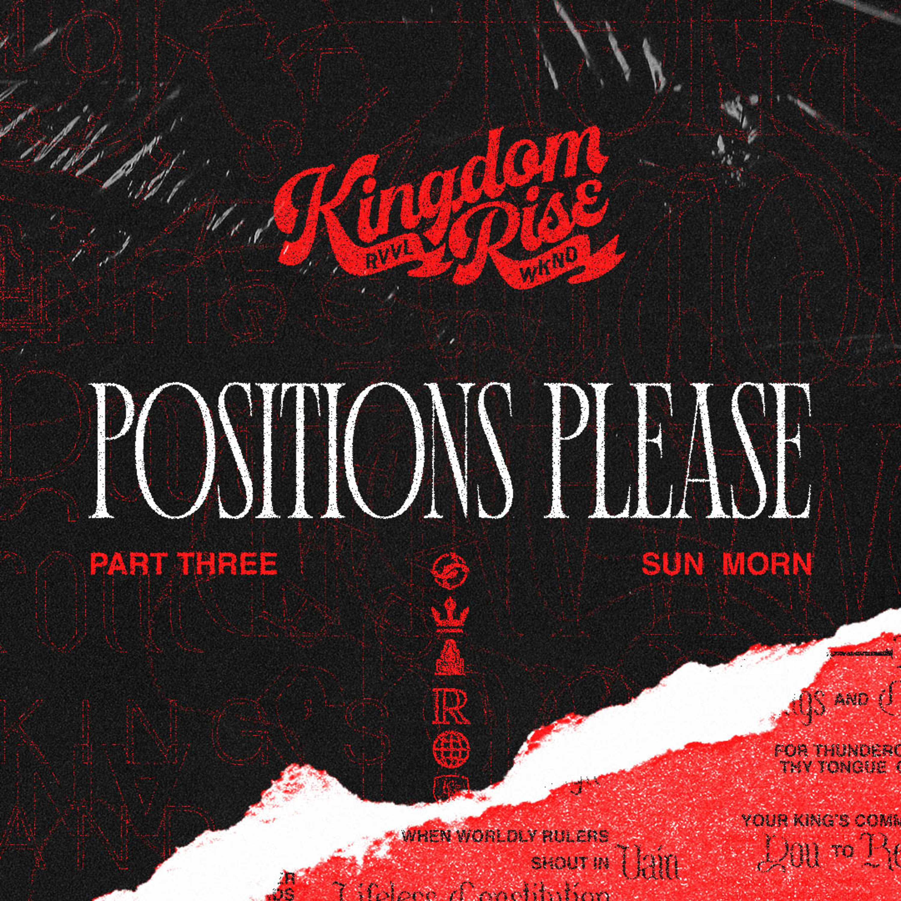 Positions Please - Part Three - Kingdom Rise Revival Weekend