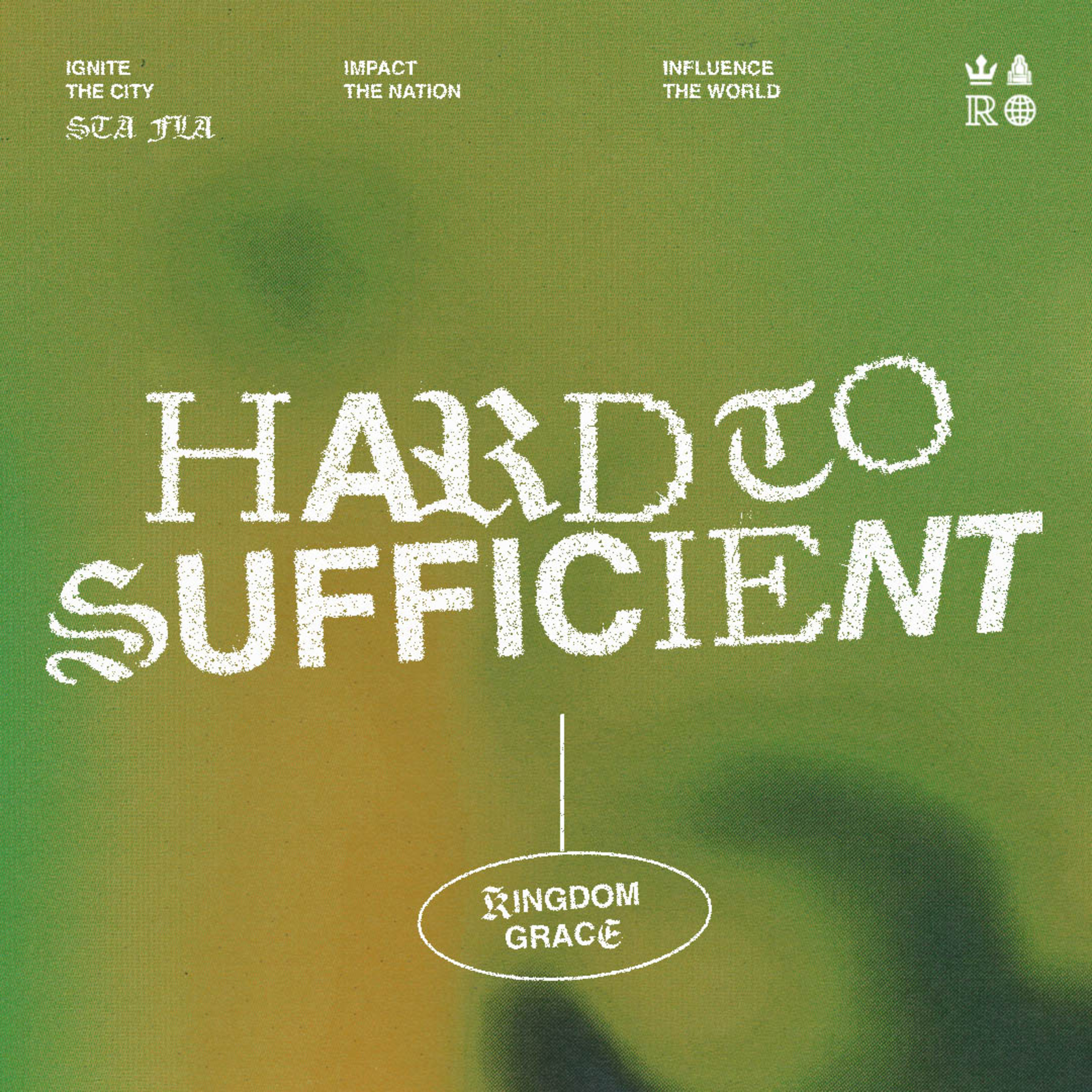 Hard to Sufficient - Kingdom Grace episode artwork