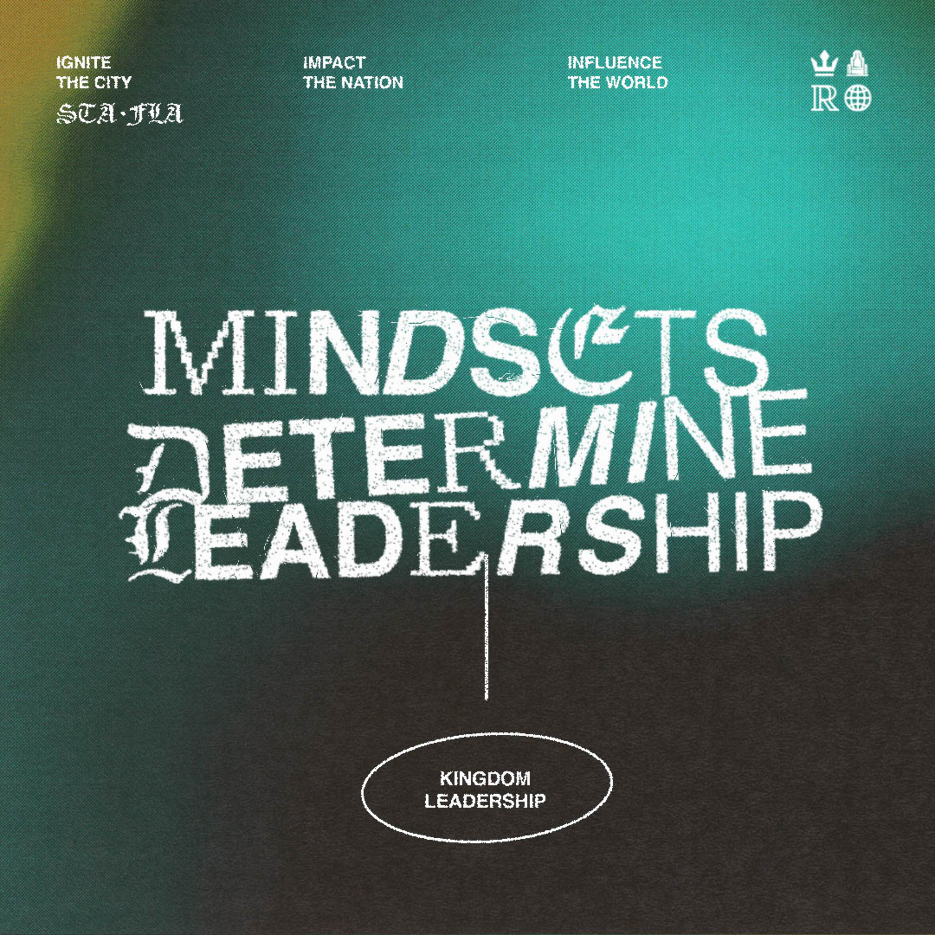 Mindsets Determine Leadership - Part Two episode artwork