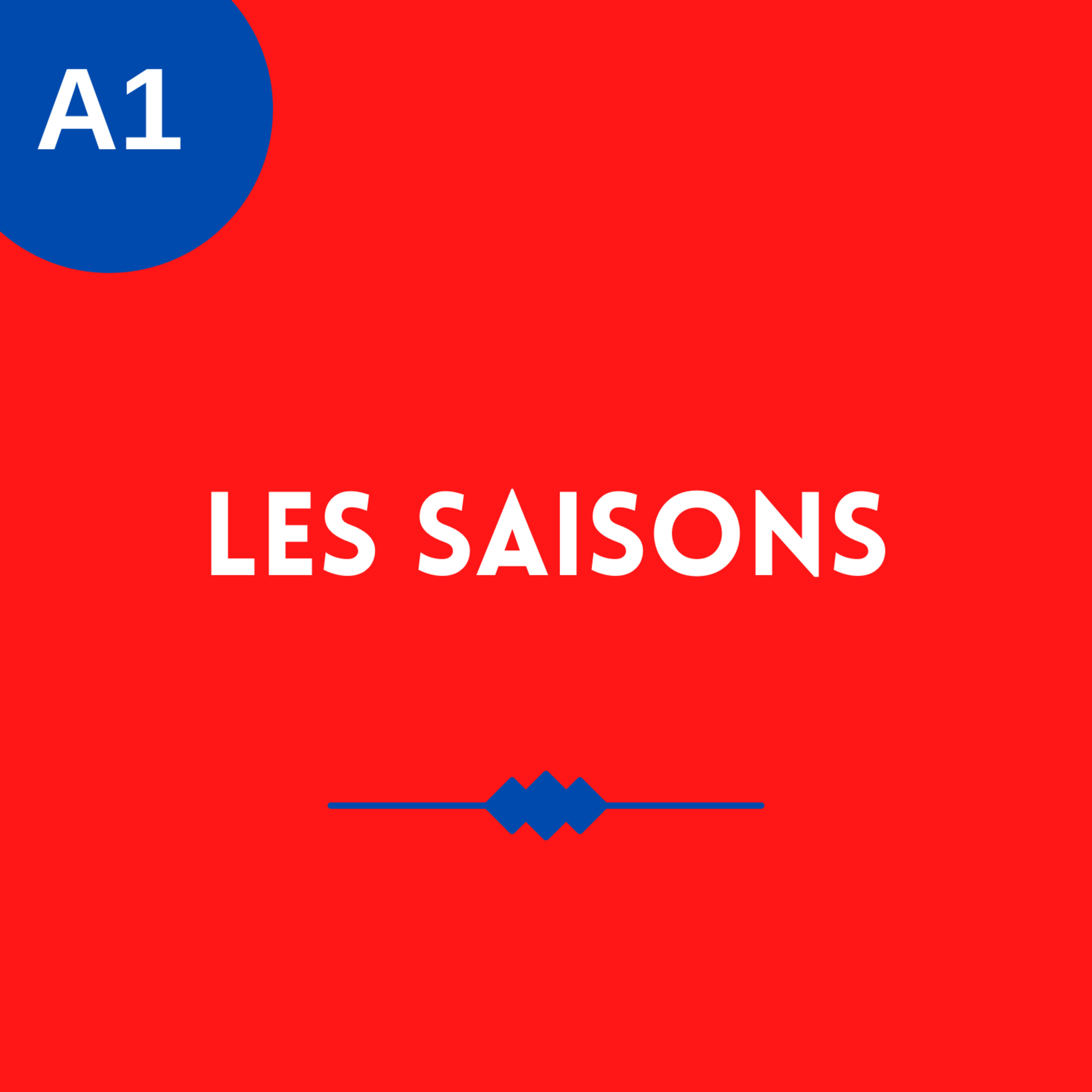 A1 - Les Saisons