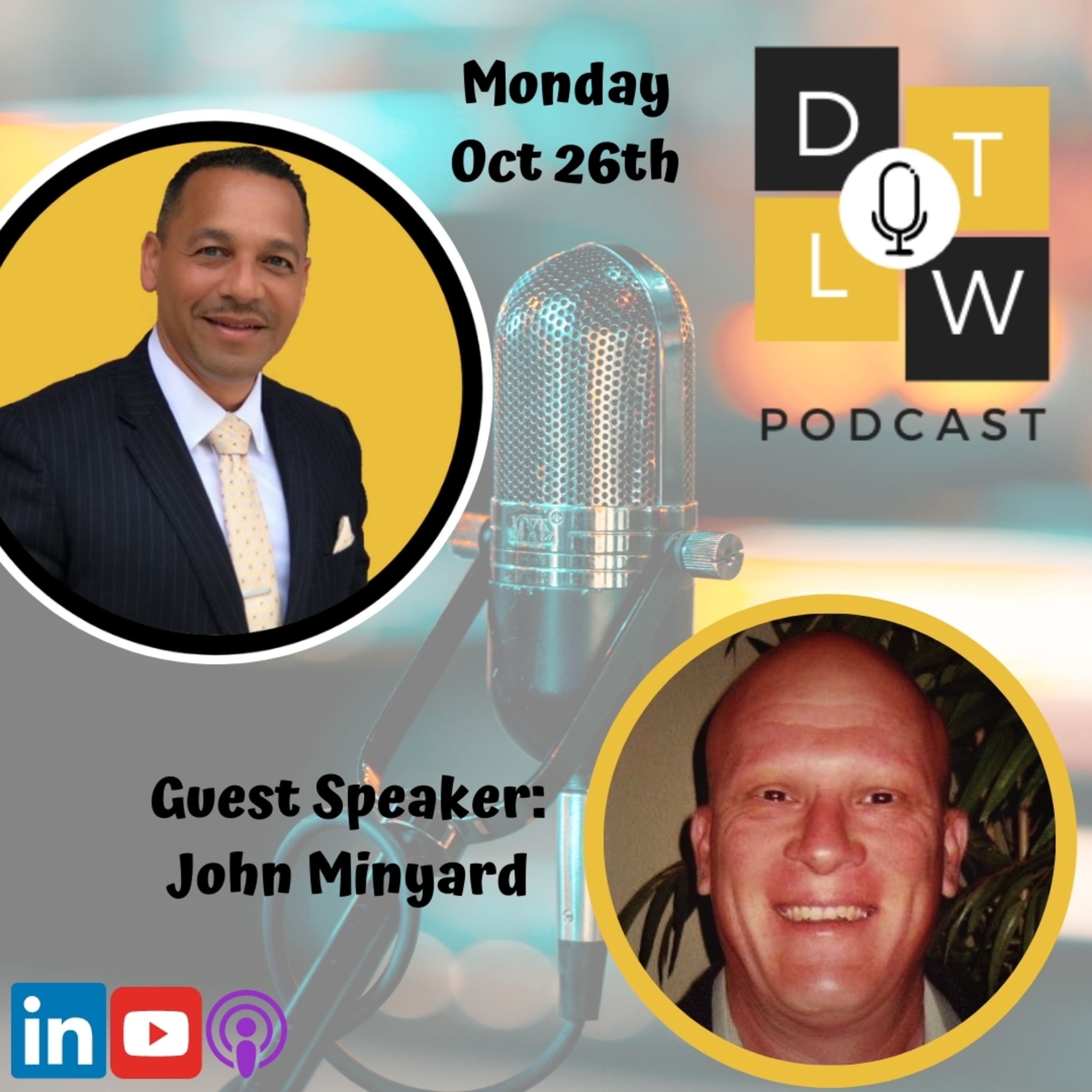 Episode 37: Leadership and Grit with John Minyard. episode artwork