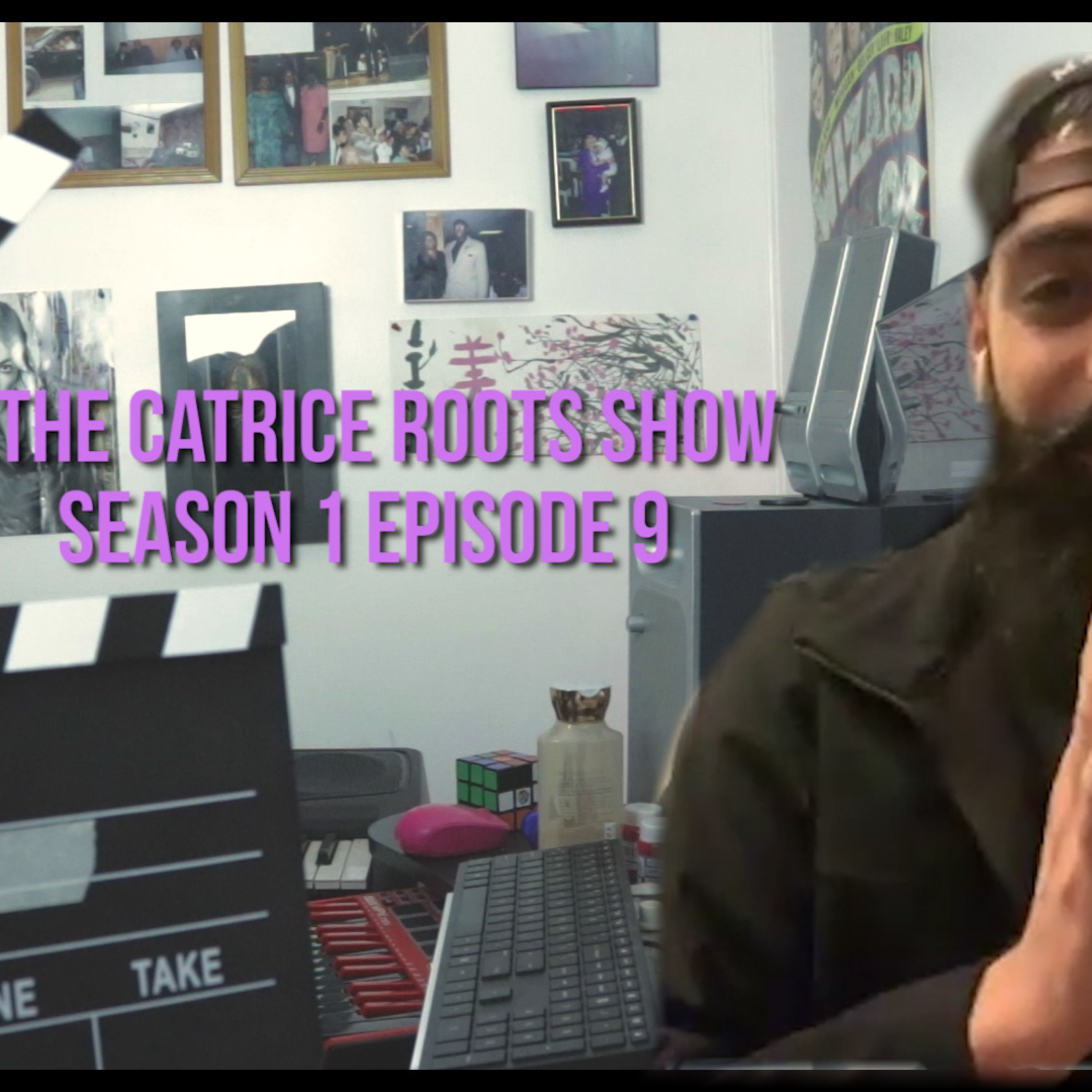 The Catrice Roots Show