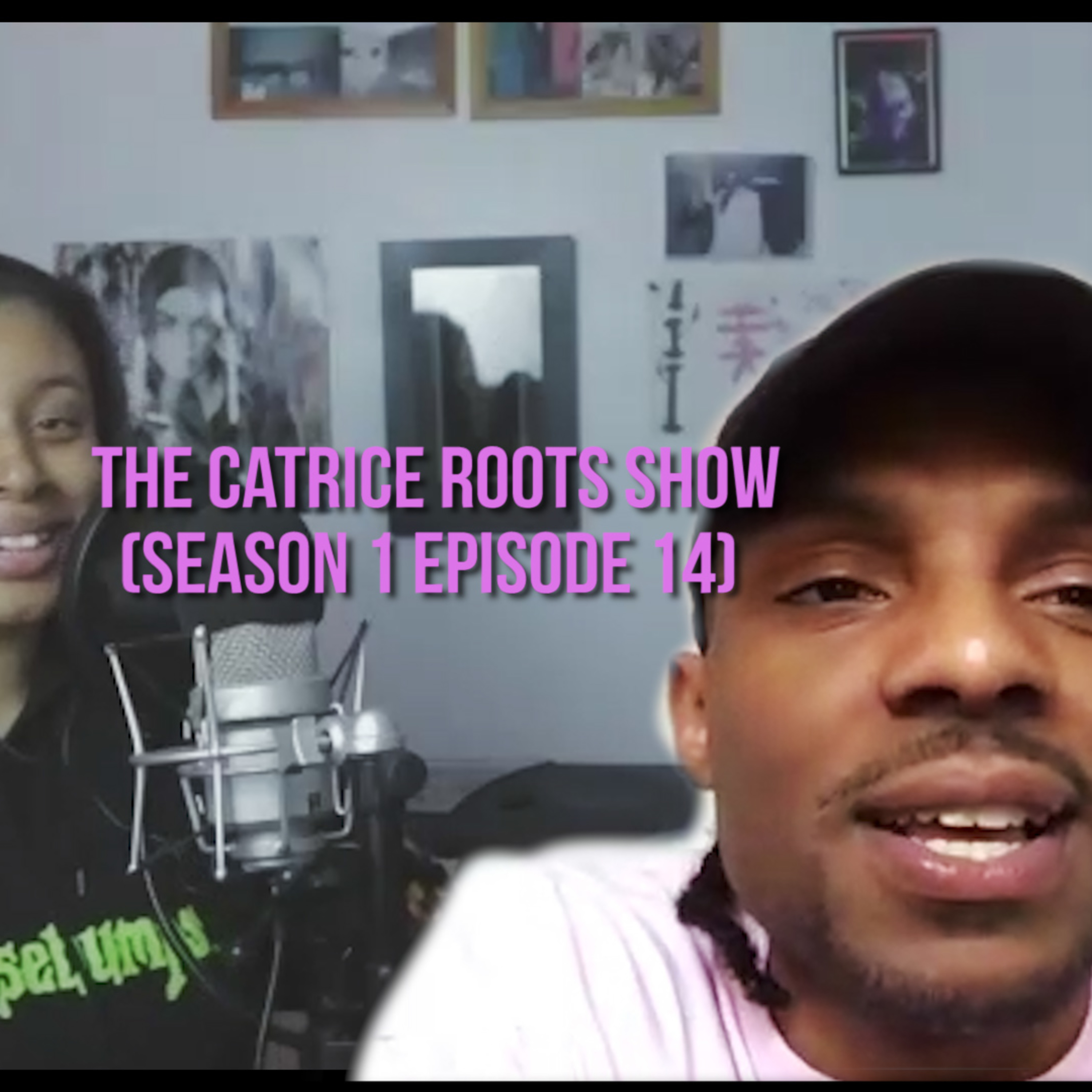 The Catrice Roots Show