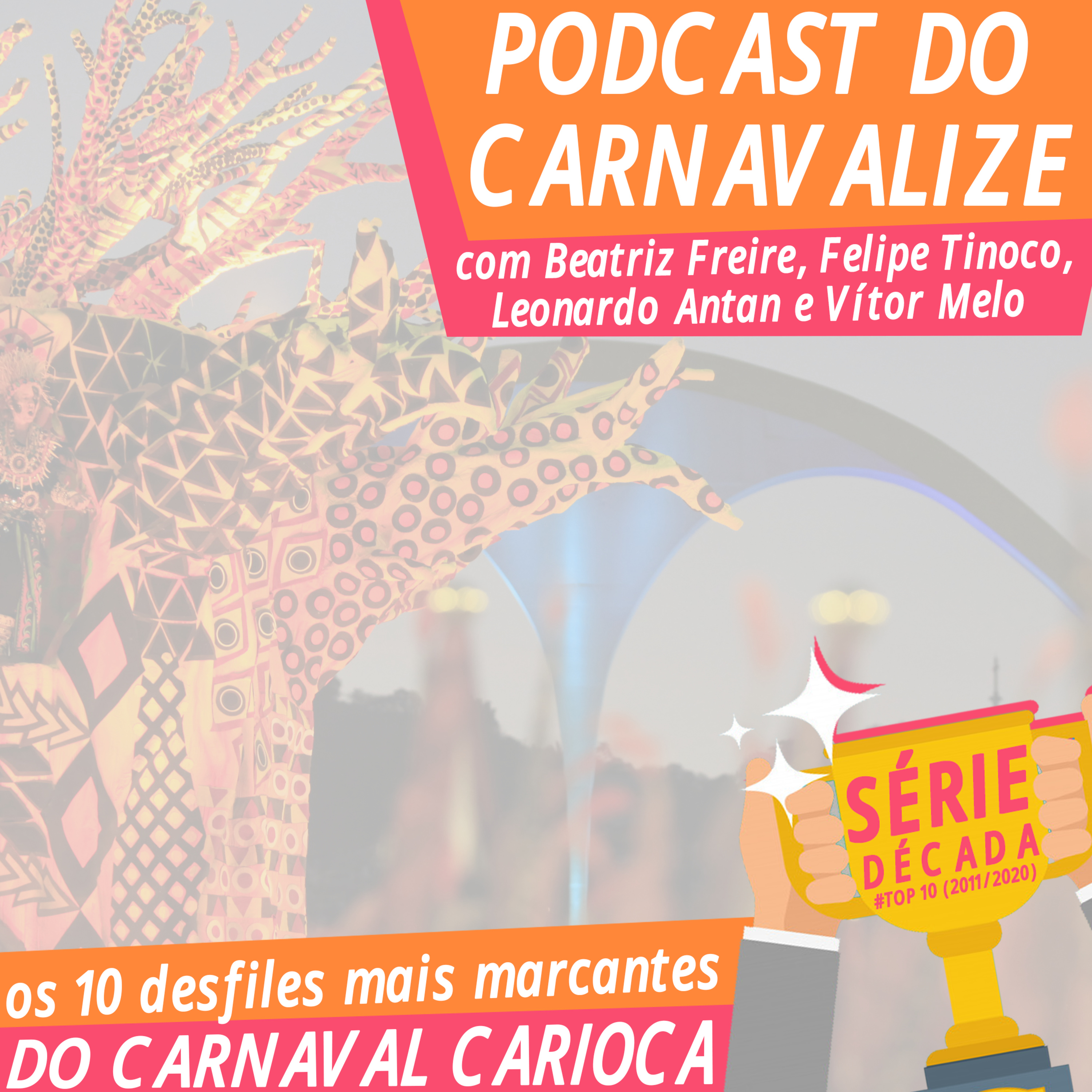 Podcast do Carnavalize