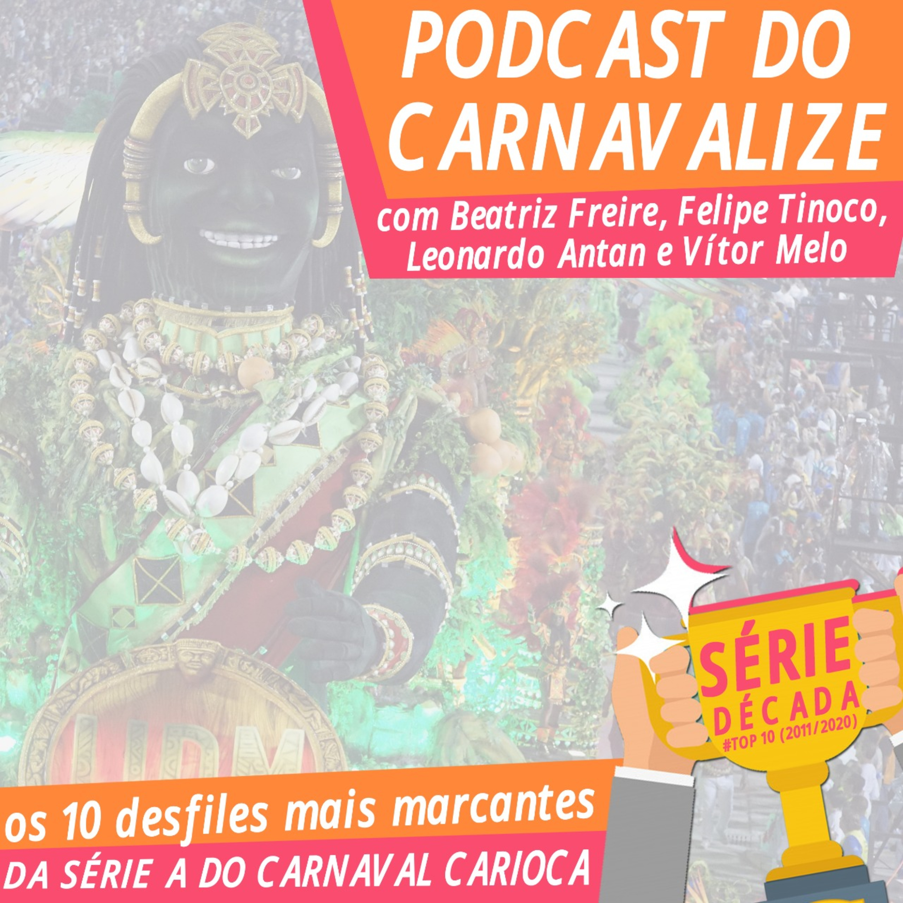 Podcast do Carnavalize