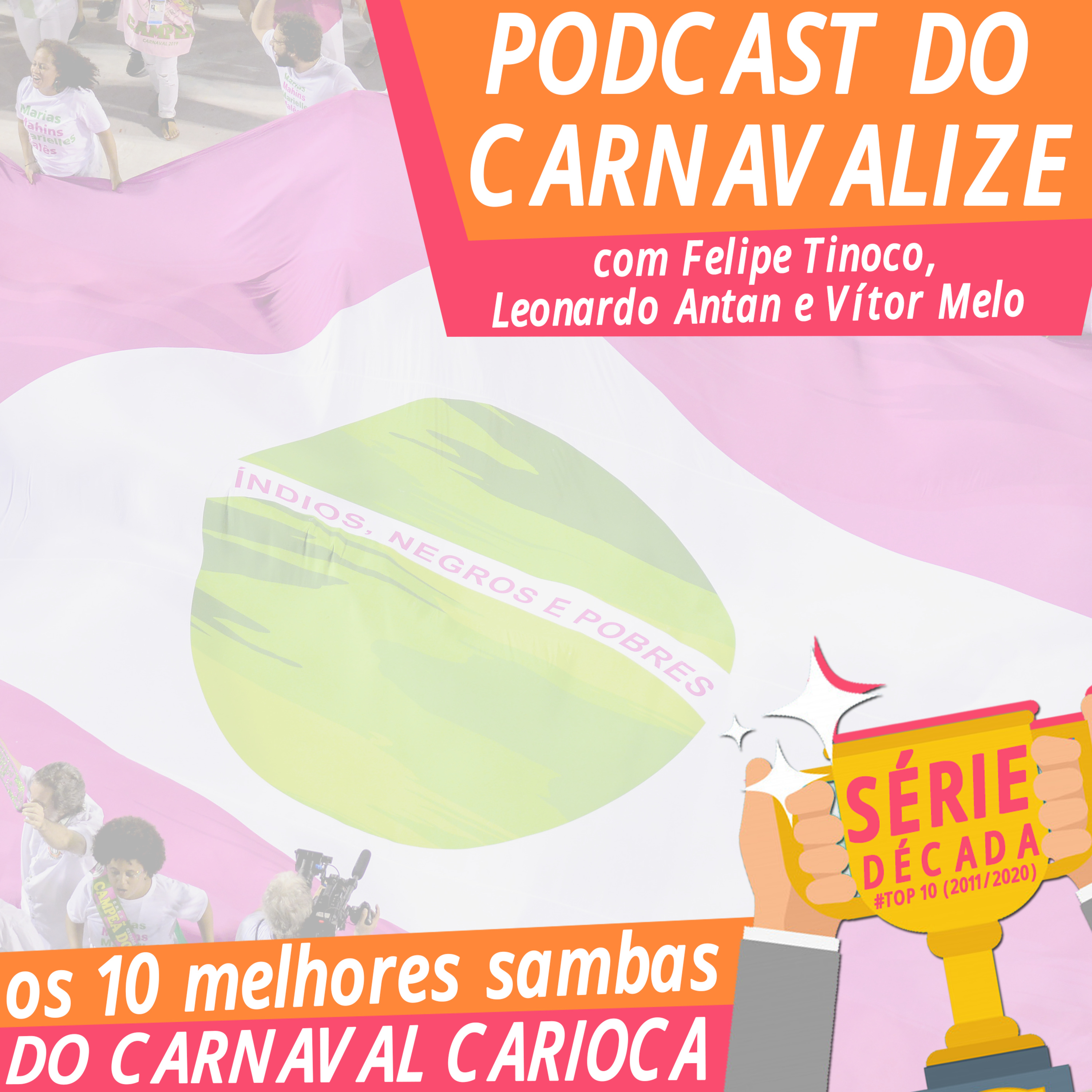 Podcast do Carnavalize