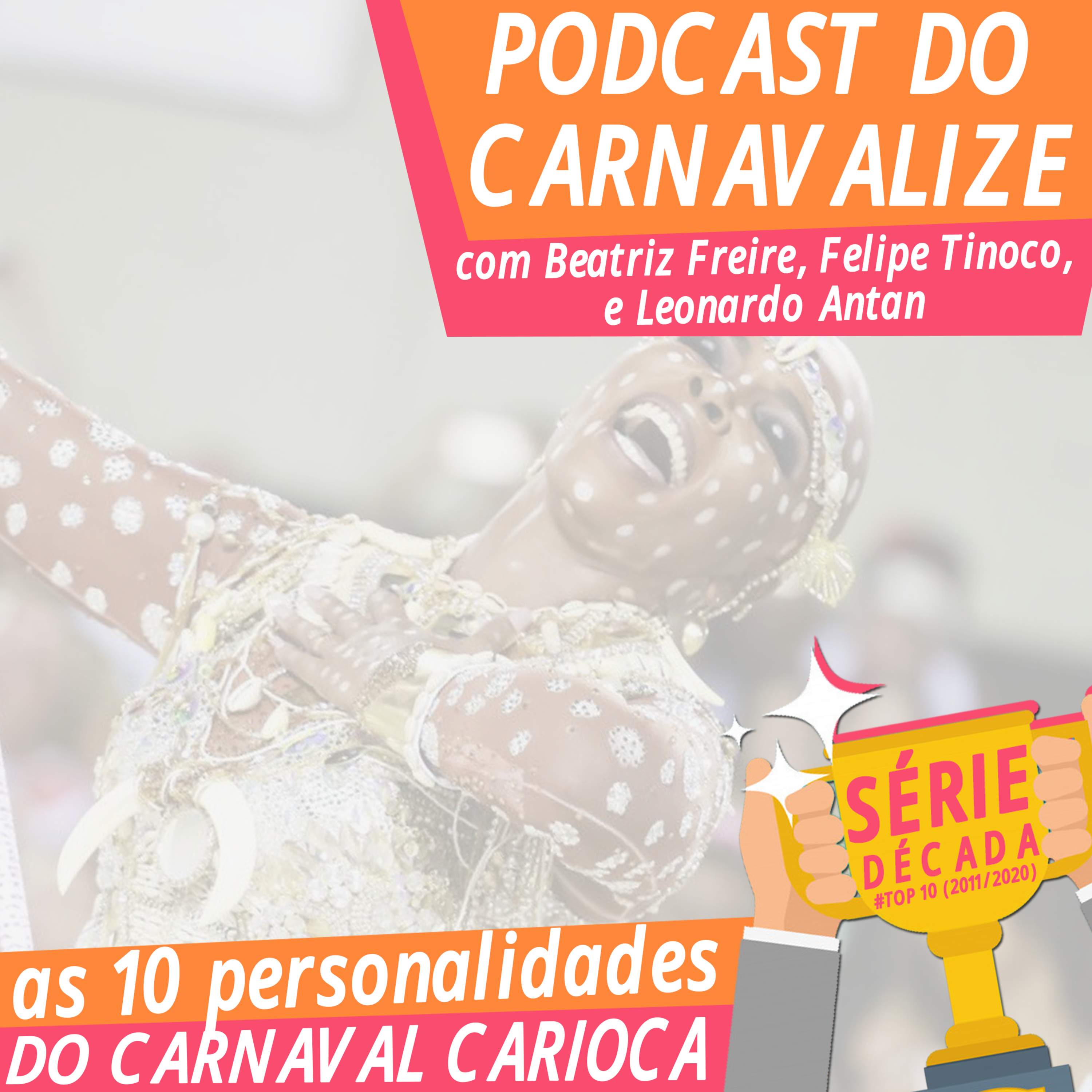 Podcast do Carnavalize