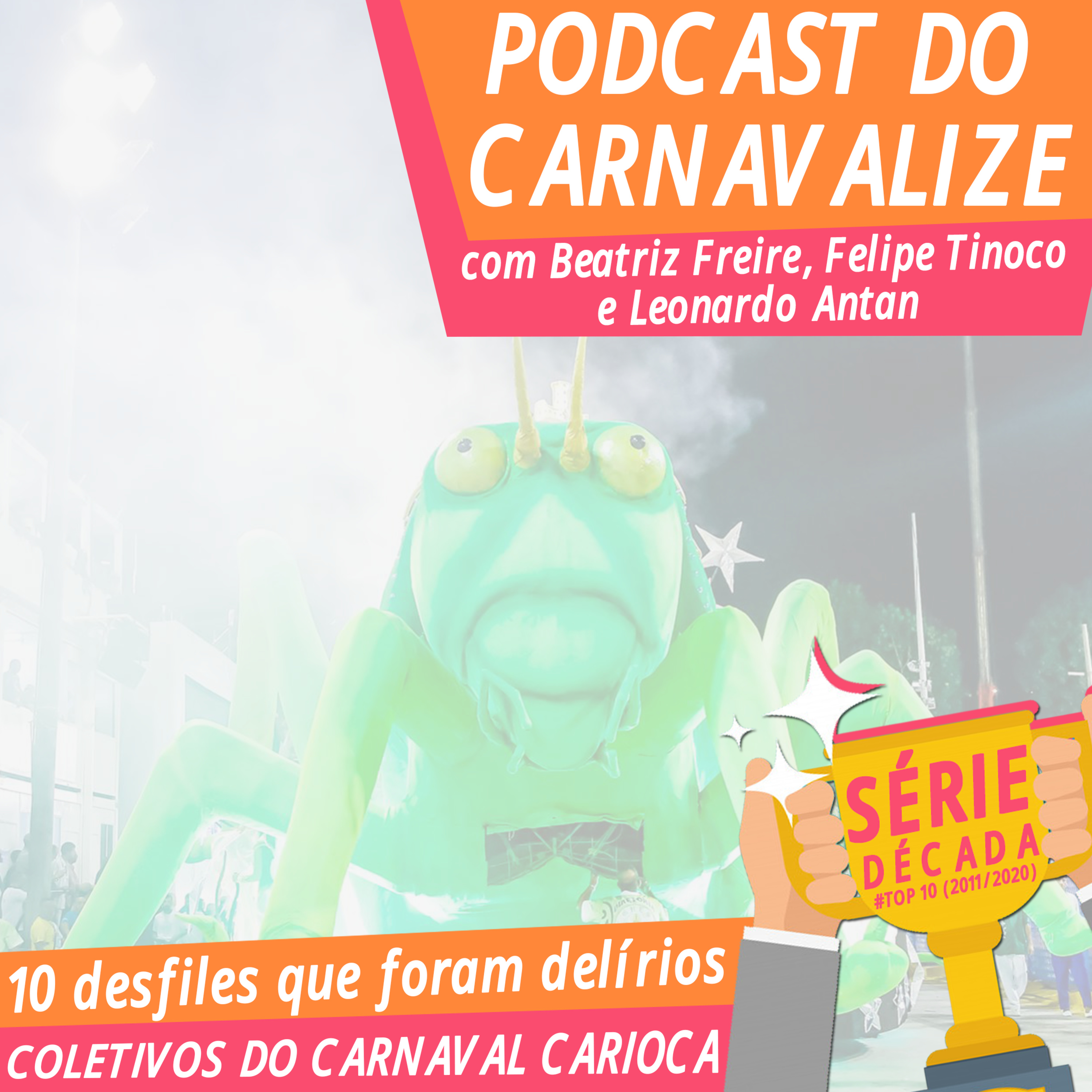 Podcast do Carnavalize