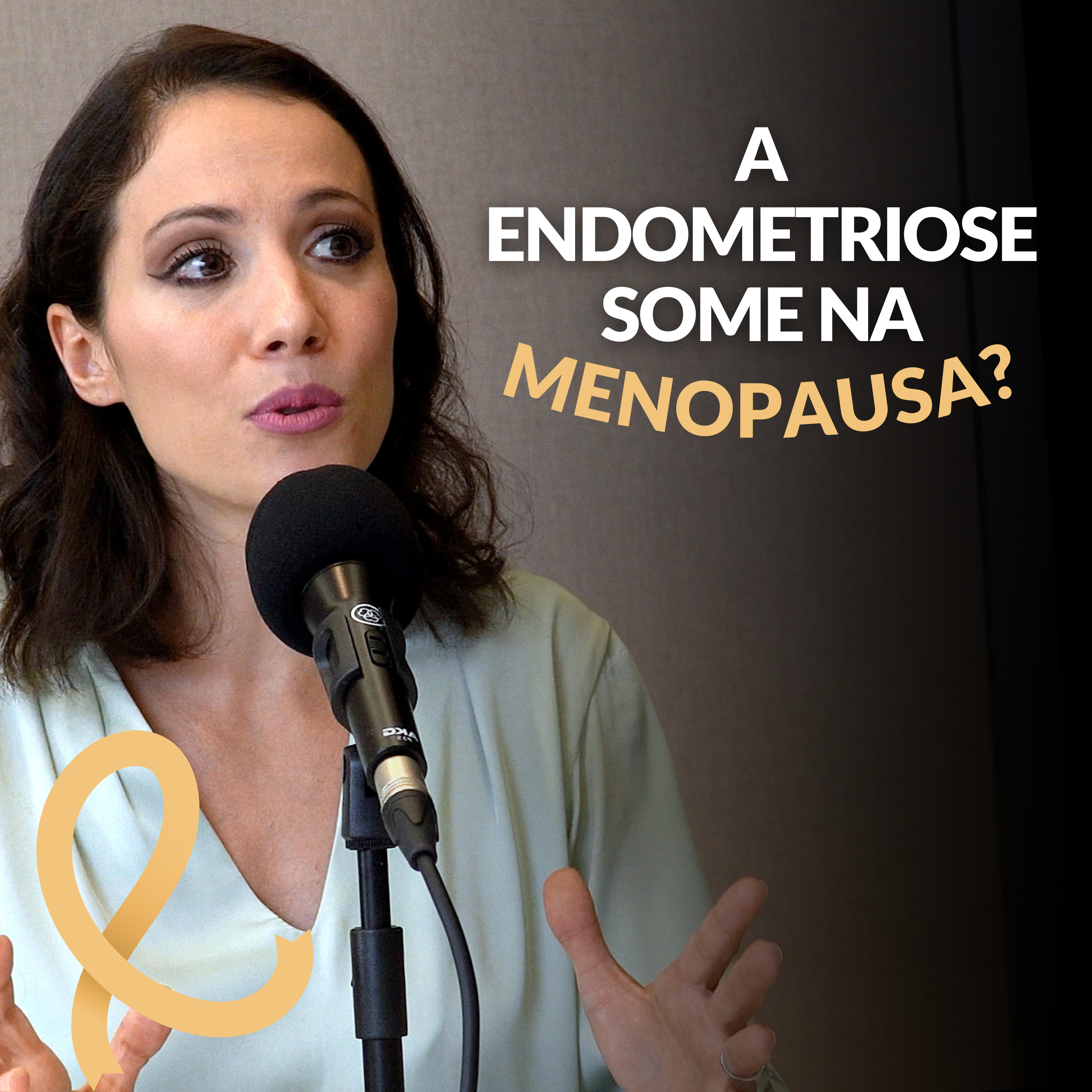 A Endometriose melhora após a Menopausa? | #17 episode artwork