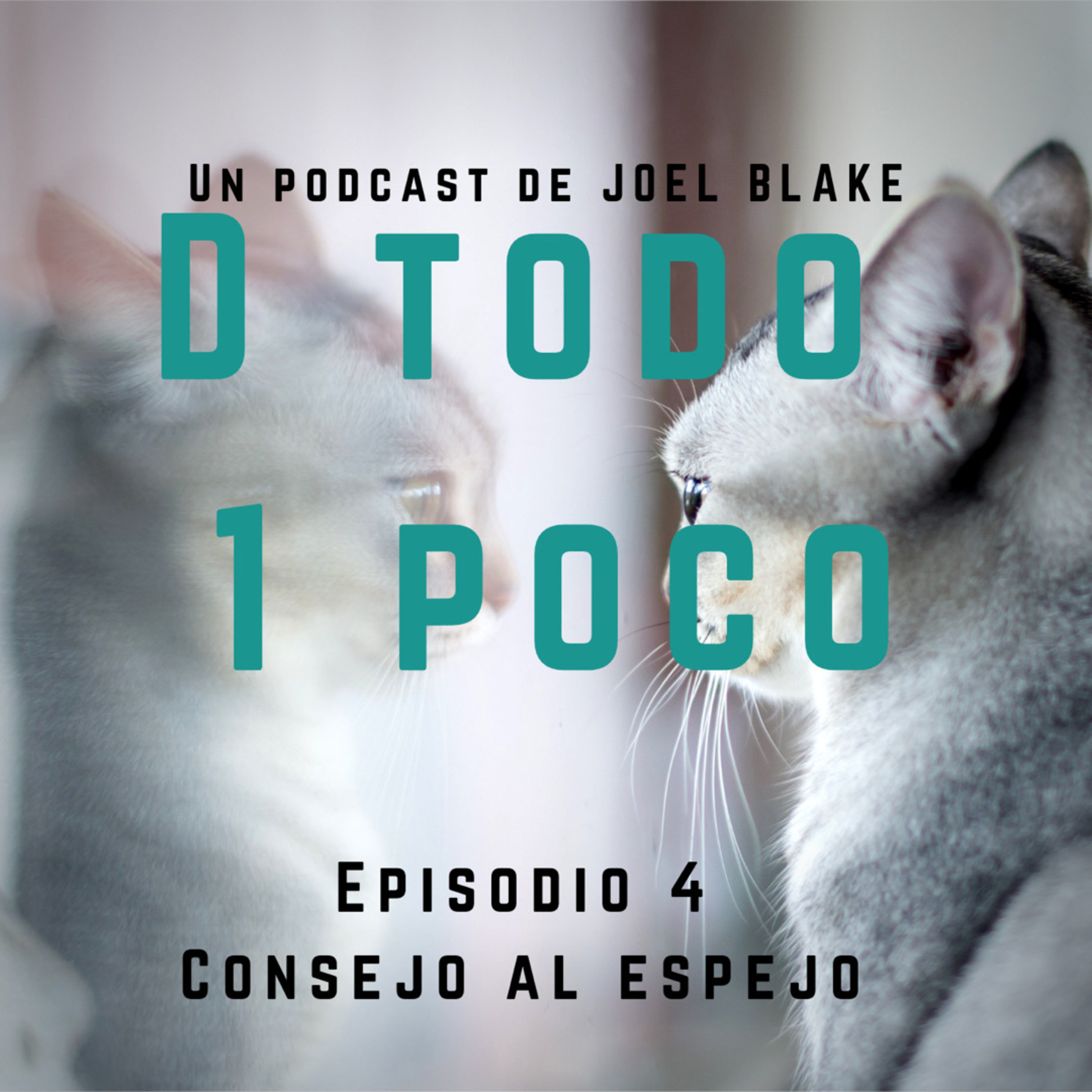 Consejo al Espejo episode artwork