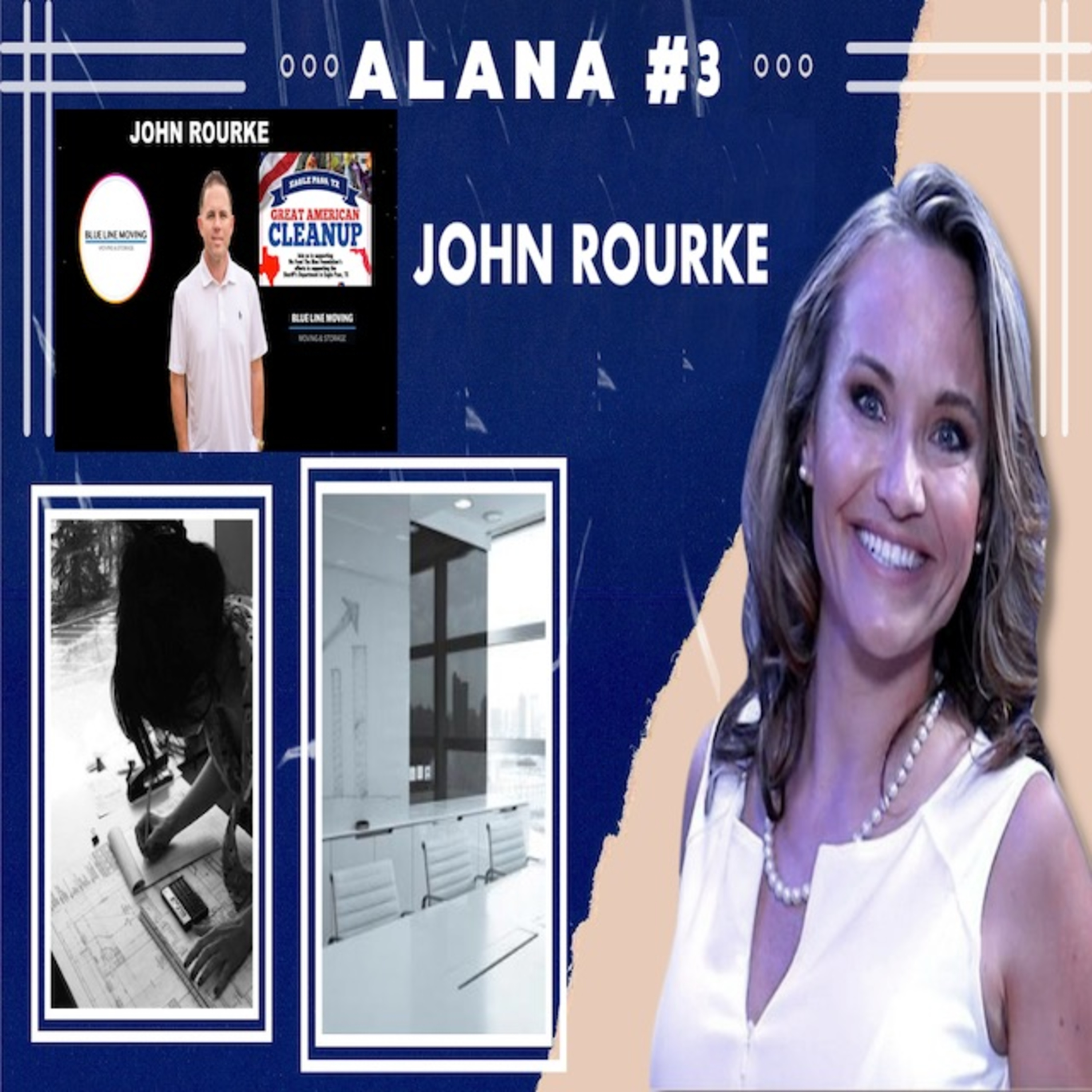 John Rourke | Eagle Pass, TX Border Post Clean Up | Blue Line Moving | Alana K. Vandeveer *3 episode artwork