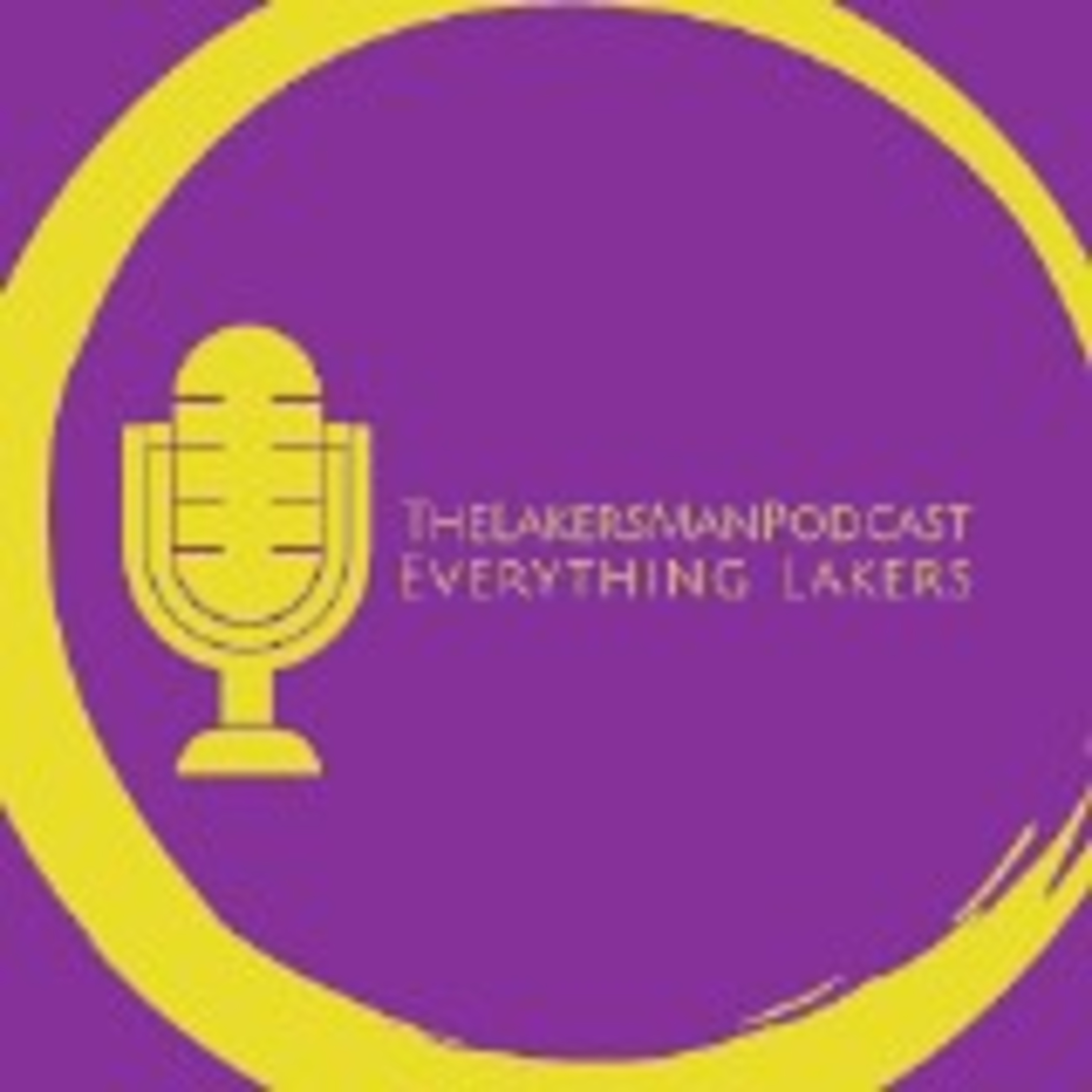 The Lakers Man Podcast #1