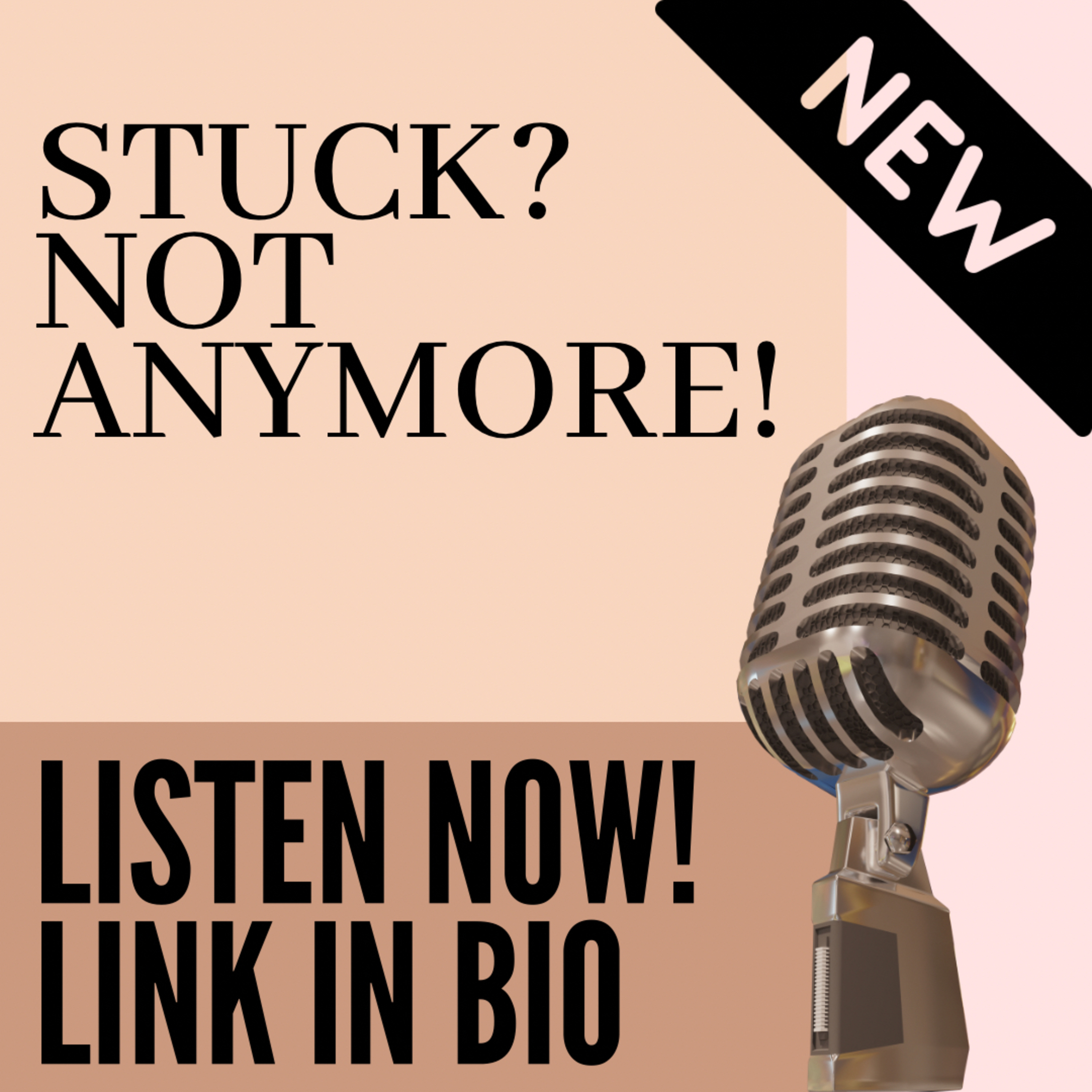 Stuck? Not Anymore! episode artwork