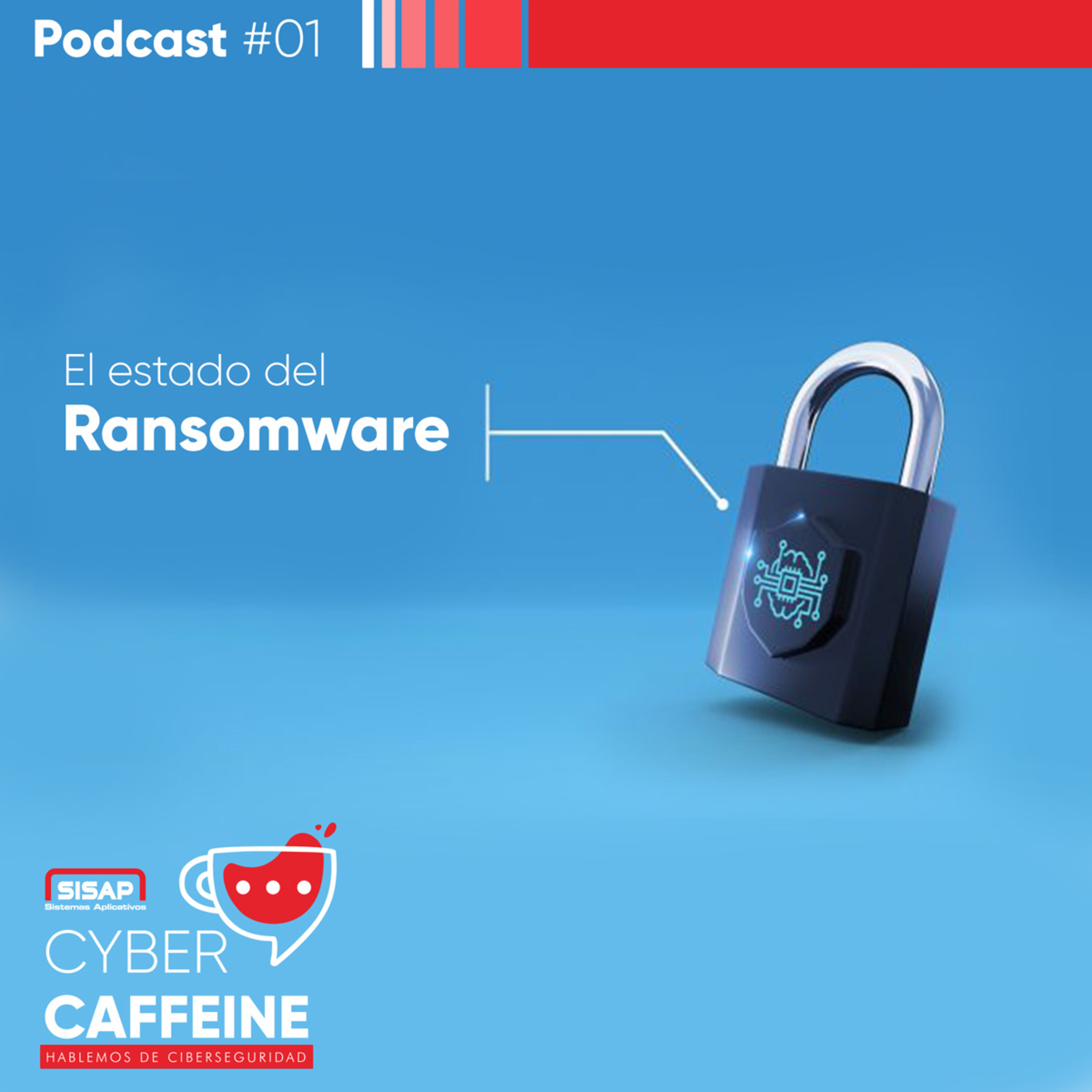 Cyber Caffeine by SISAP - Hablemos de ciberseguridad