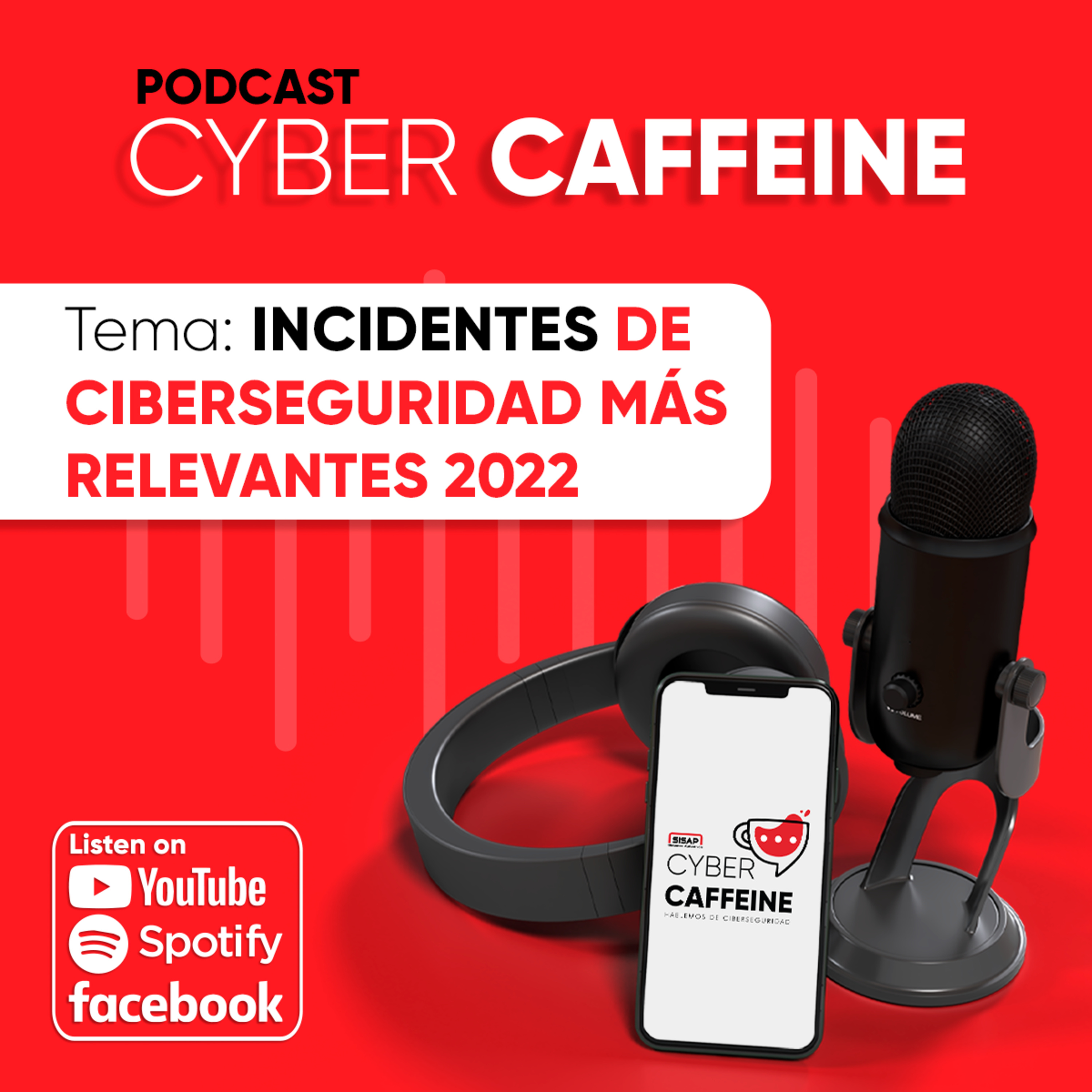 Cyber Caffeine by SISAP - Hablemos de ciberseguridad
