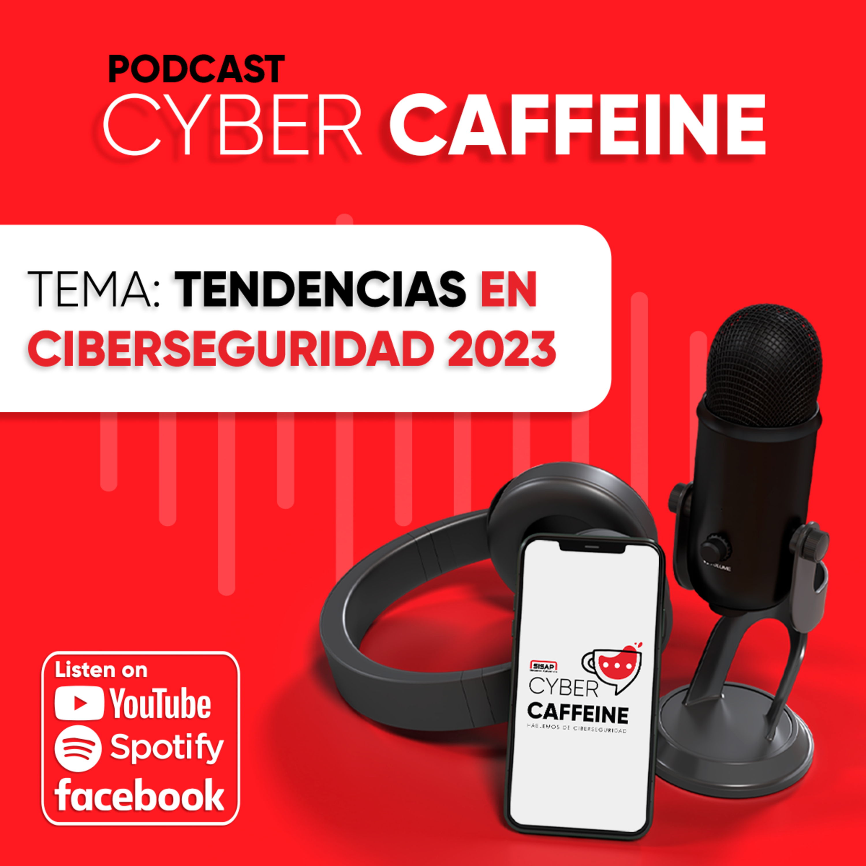 Cyber Caffeine by SISAP - Hablemos de ciberseguridad