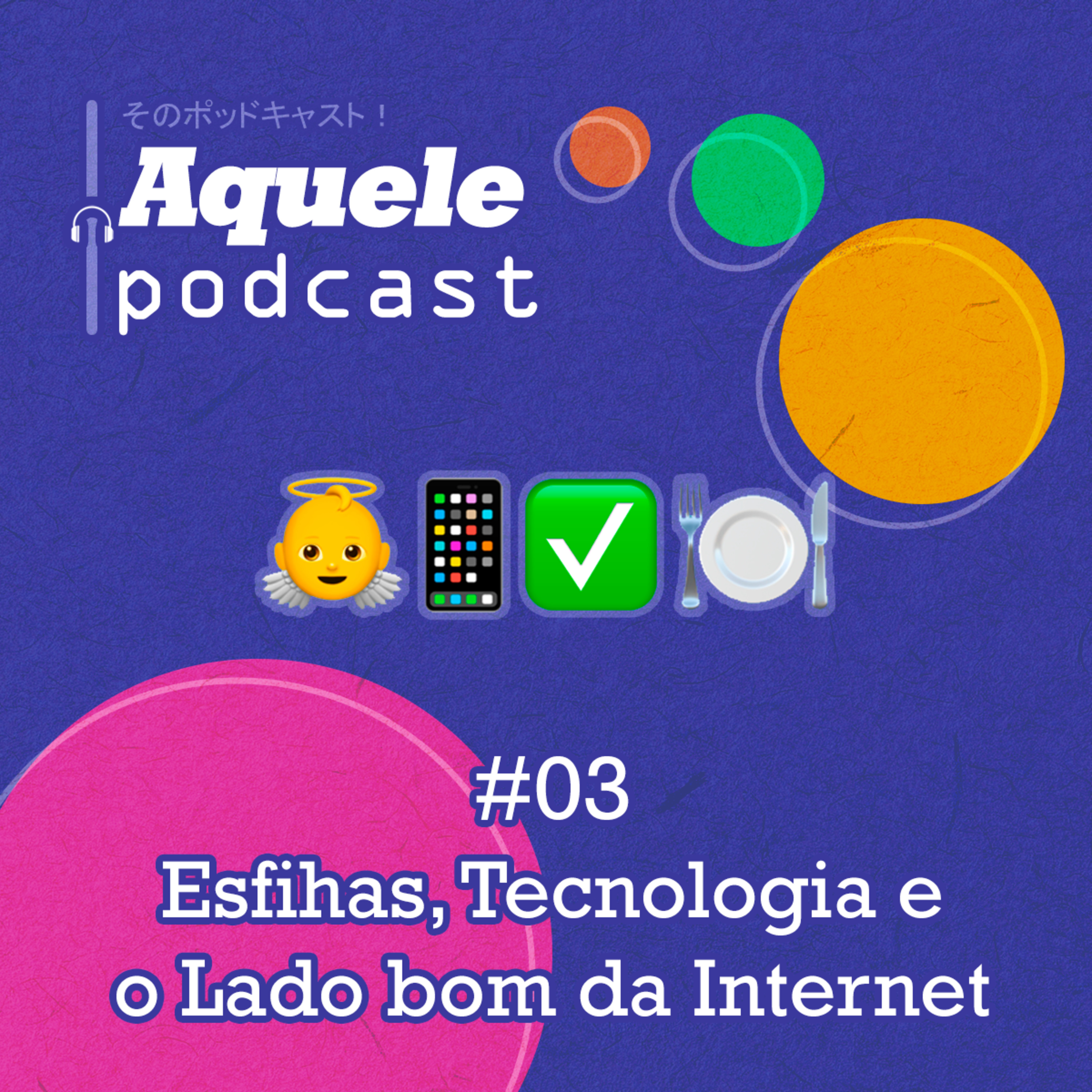 Aquele Podcast