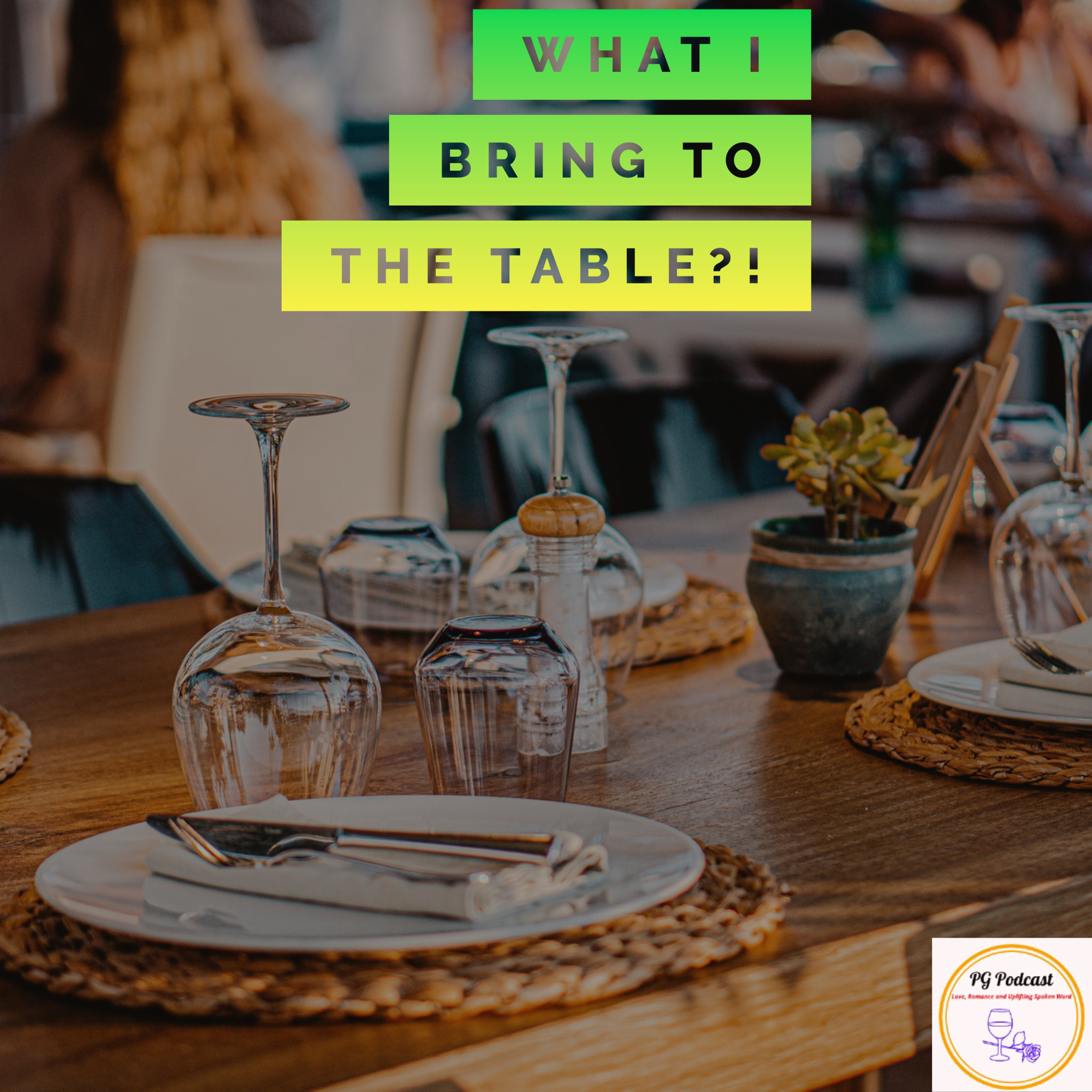 What I Bring To The Table?! 💭  episode artwork