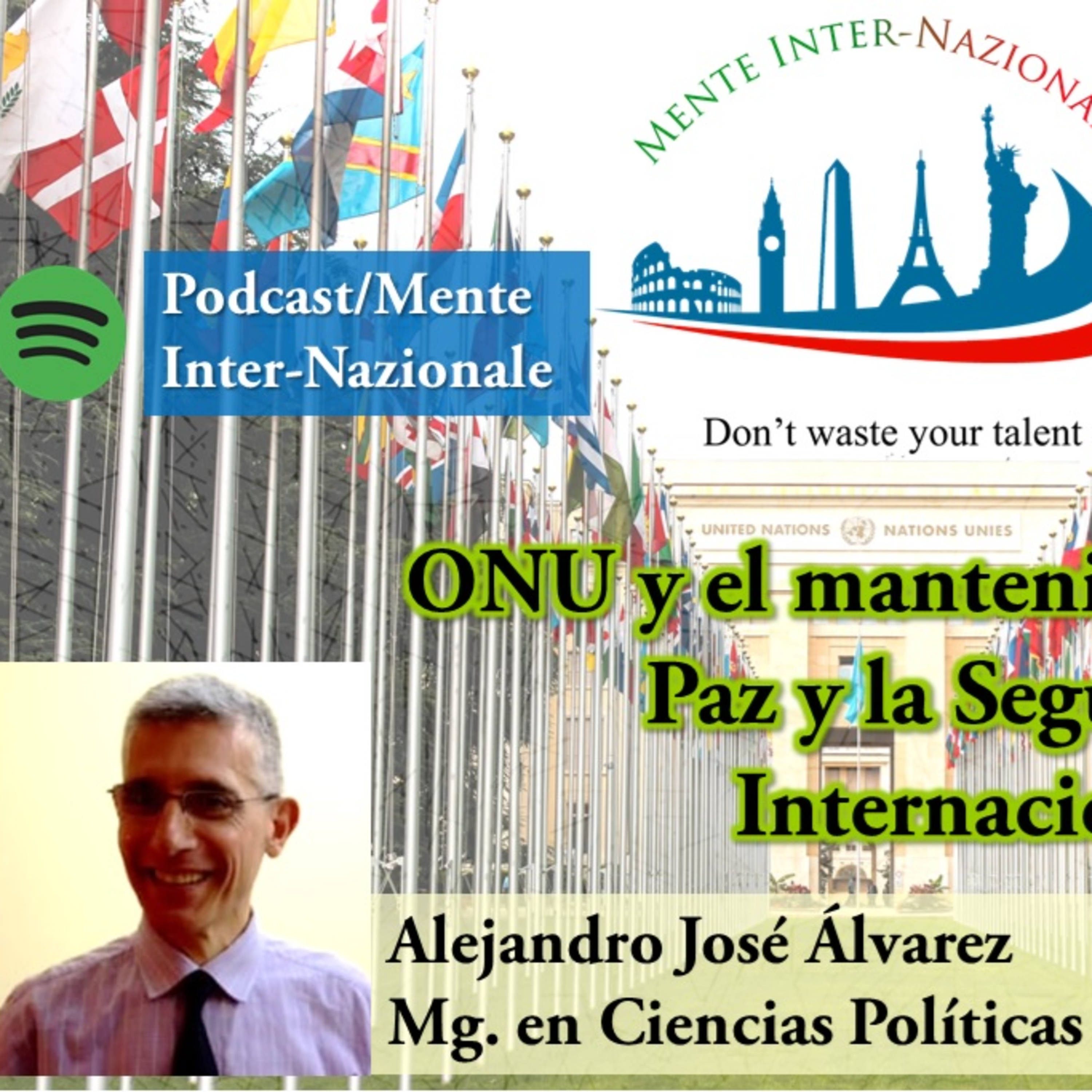 ONU y el mantenimiento de la Paz y la Seguridad Internacional episode artwork