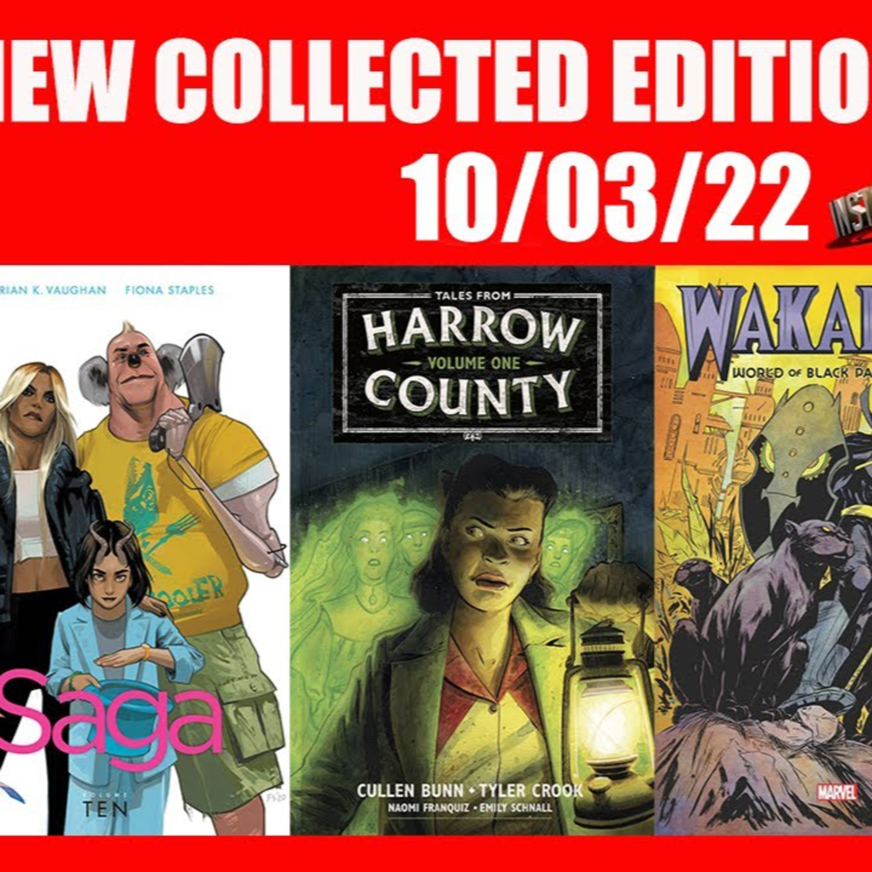 Episode #16 New Collected Editions 10/03/22!