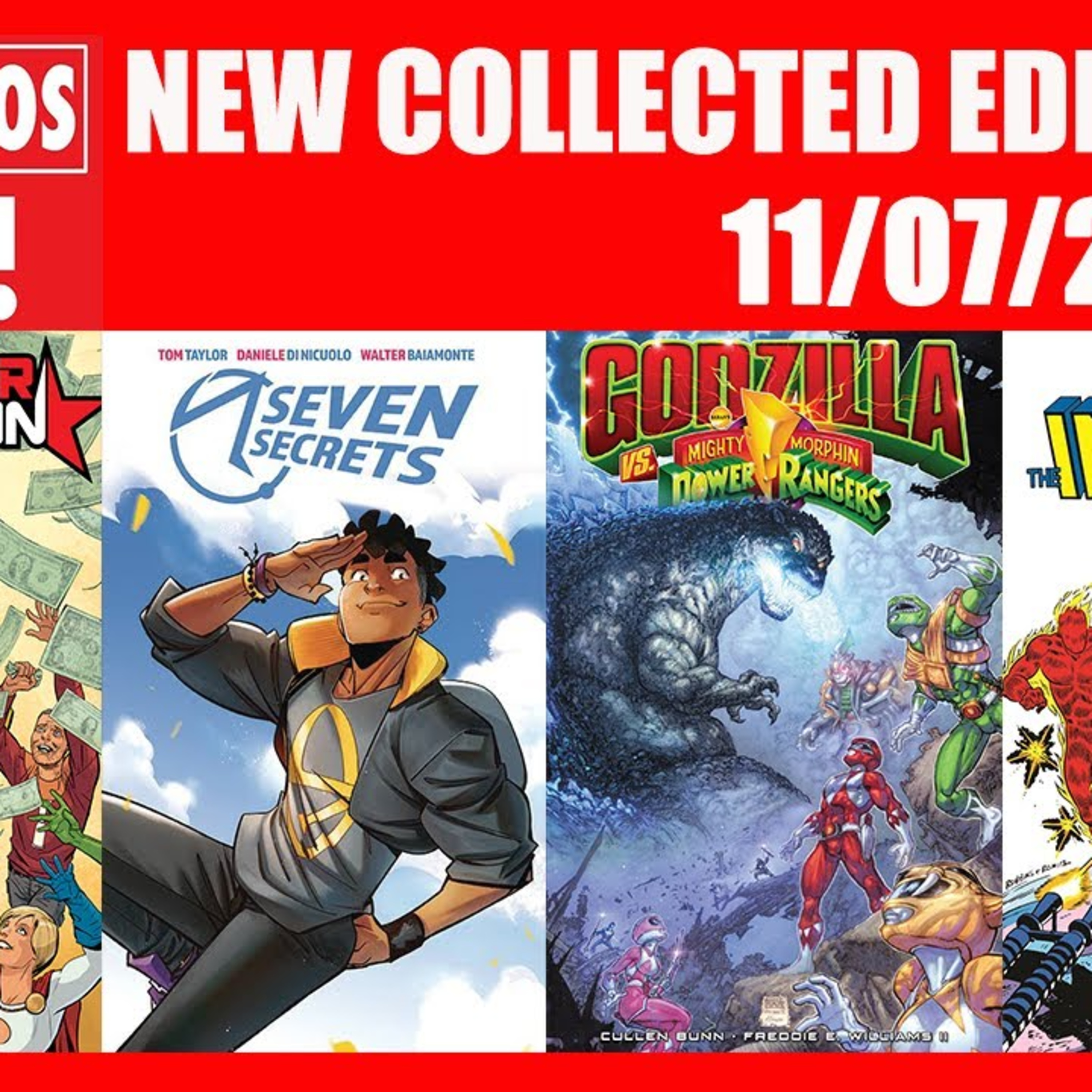 Episode #27 New Collected Editions: Omnibus, Hardcovers & Trades! (11/07/22)