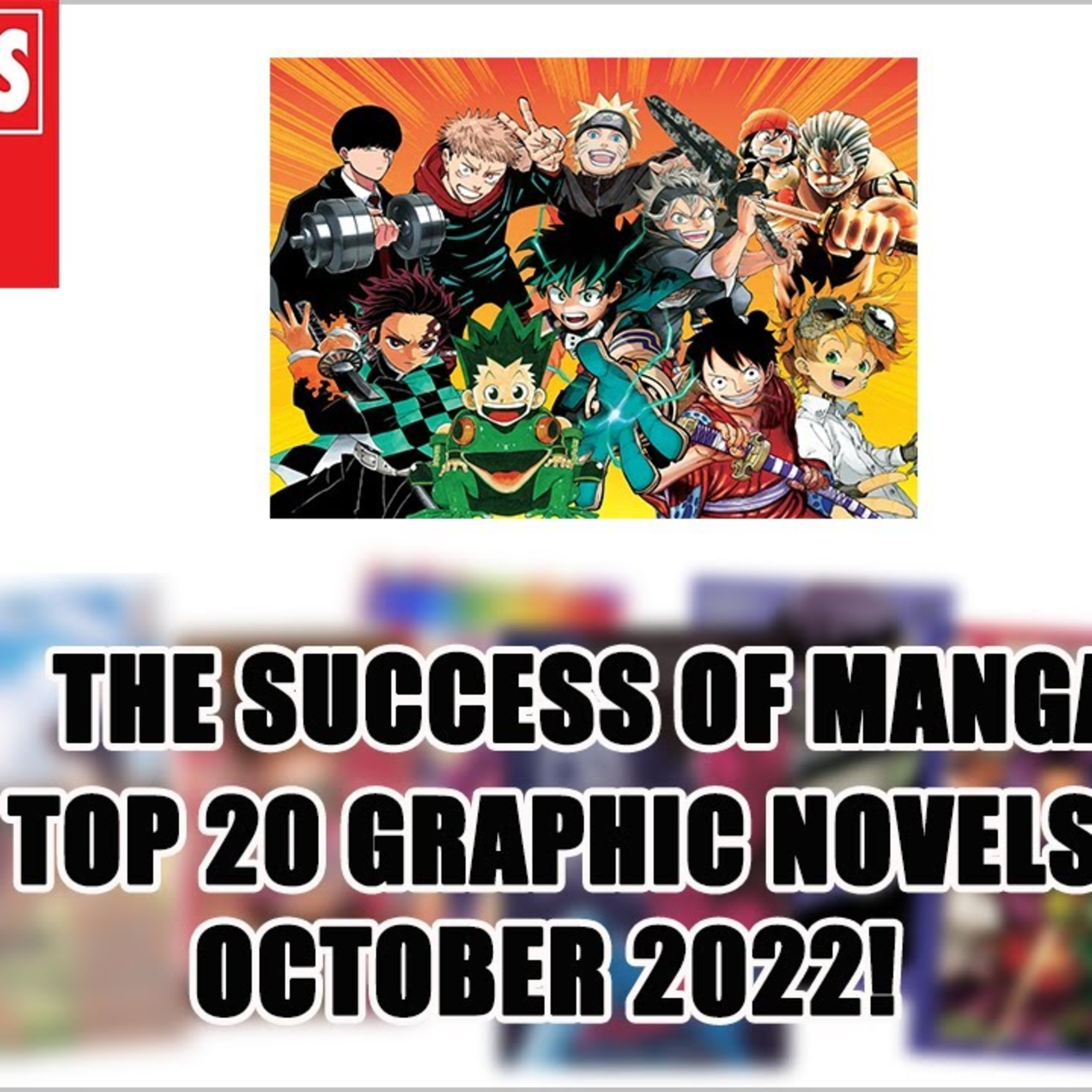 Episode # 29THE SUCCESS OF MANGA & THE TOP 20 GRAPHIC NOVELS OCTOBER 2022!