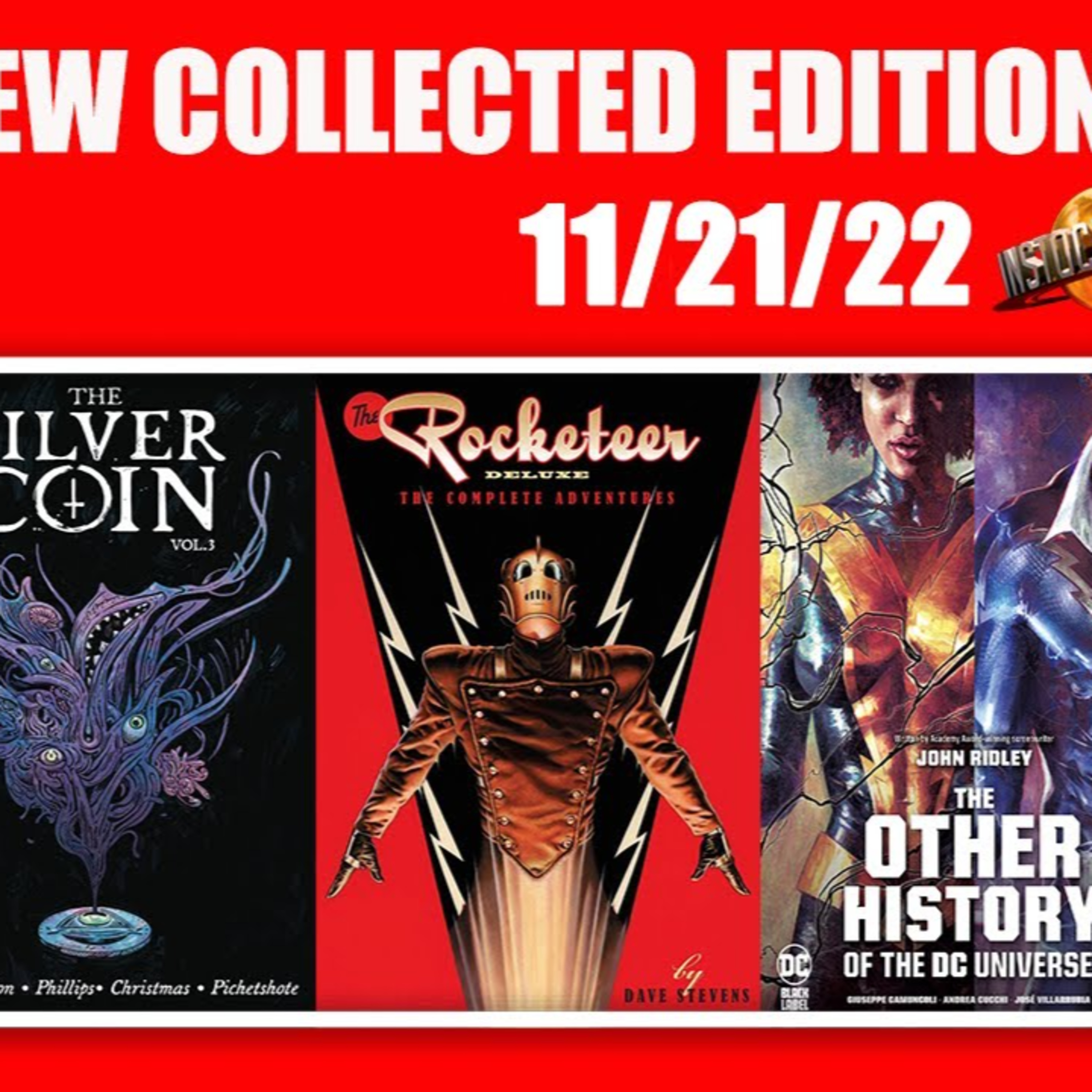 Episode 33--New Collected Editions: Omnibus, Hardcovers & Trades! (11/21/22)