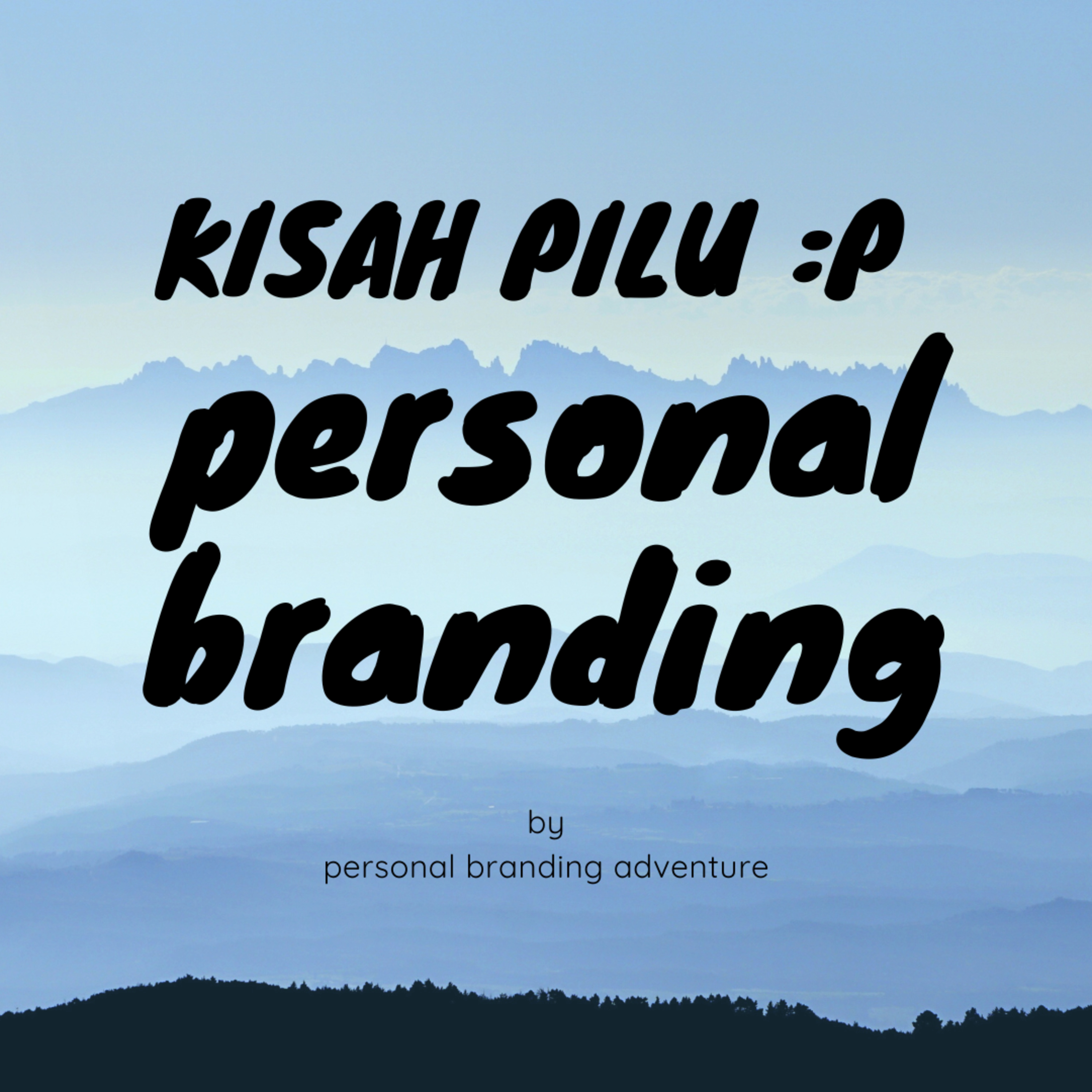 Personal Branding Adventure