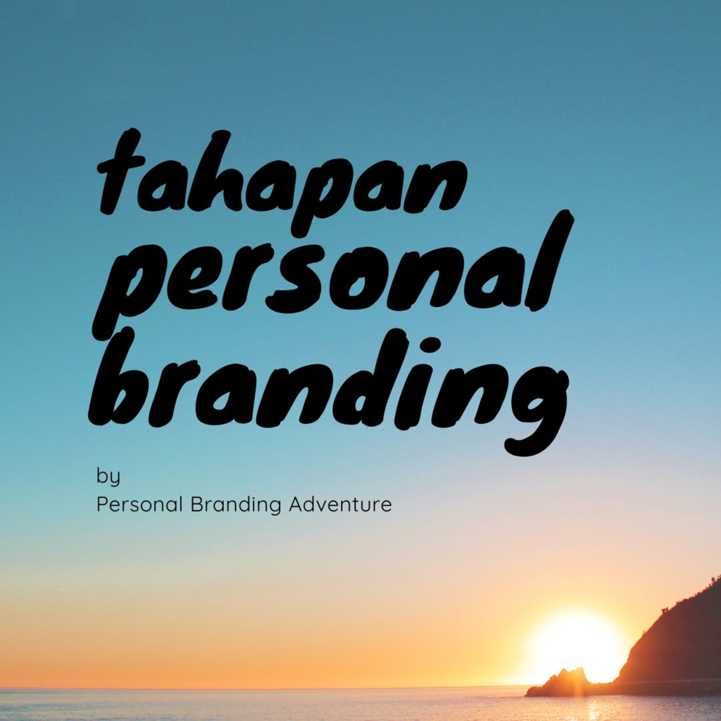 Personal Branding Adventure