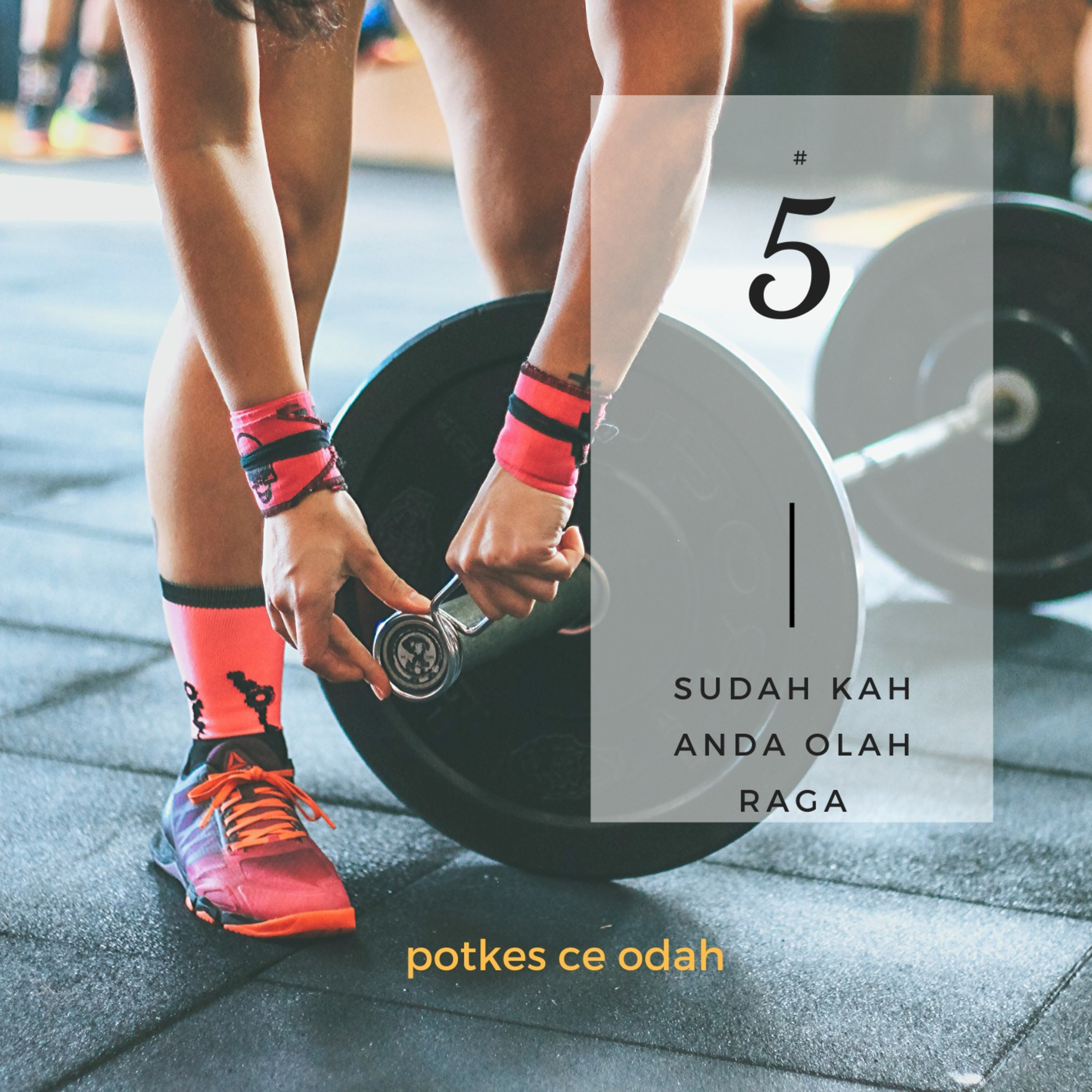 SUDAH KAH ANDA OLAH RAGA