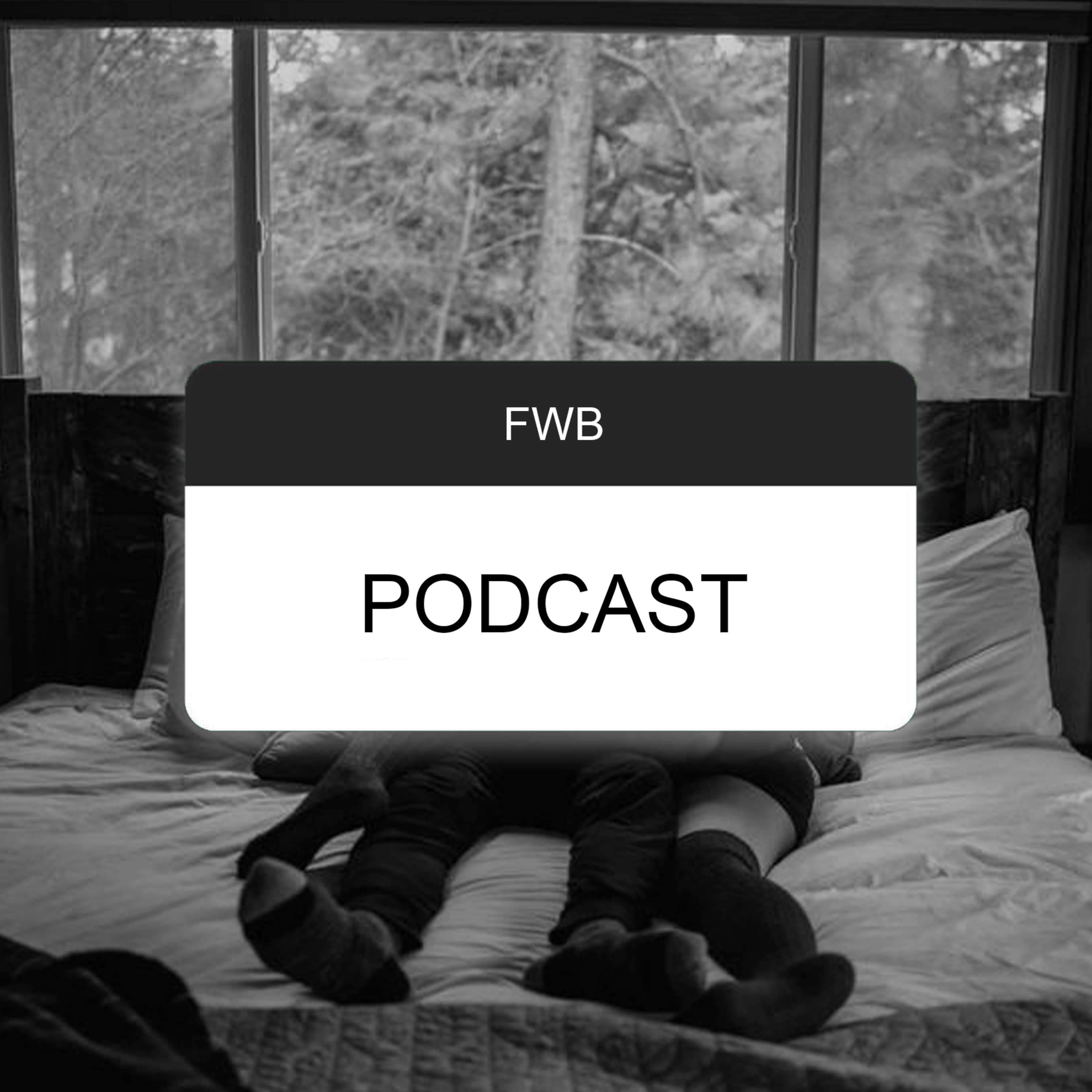 FWB Podcast